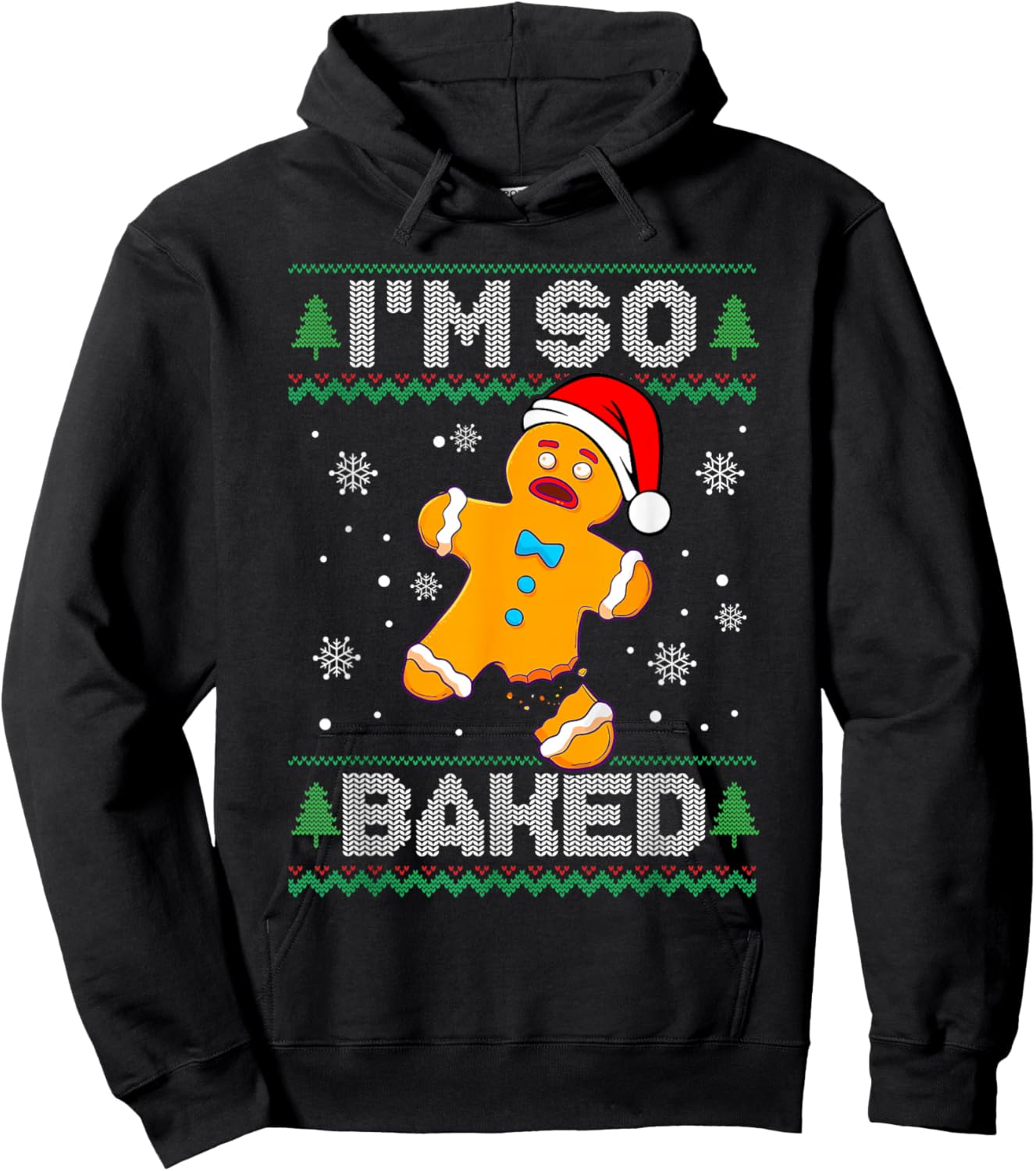 I'm So Baked Gingerbread Man Christmas Funny Cookie Baking Hoodie - Hoodie | Black