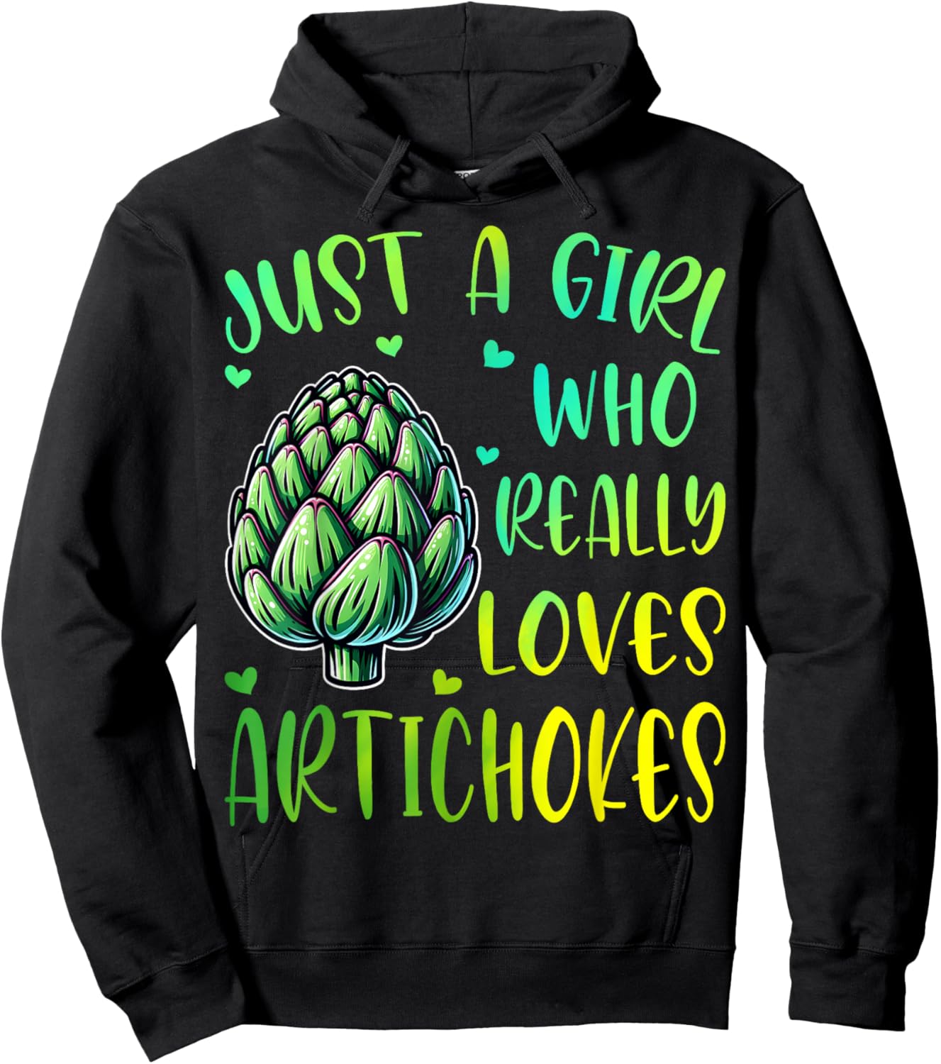 Artichoke Lover Girl Just a Girl Who Really Loves Artichokes Hoodie - Hoodie | Black