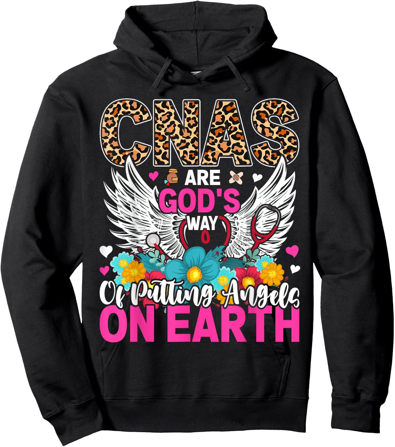 CNAs Are God's Way Of Putting Angels On Earth Hoodie - Hoodie | Black