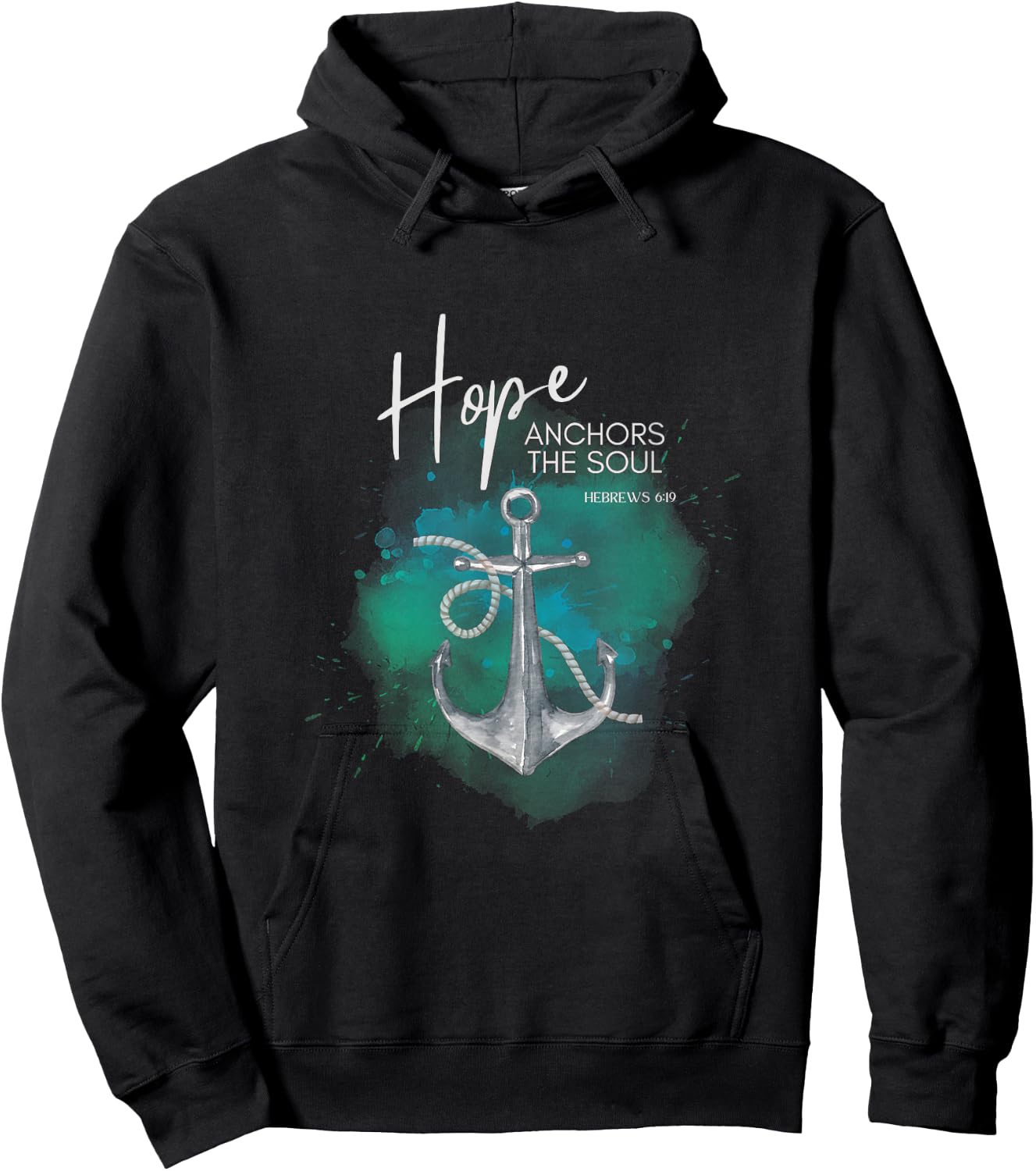 Hope Anchors The Soul Bible Verse Hoodie - Hoodie | Black