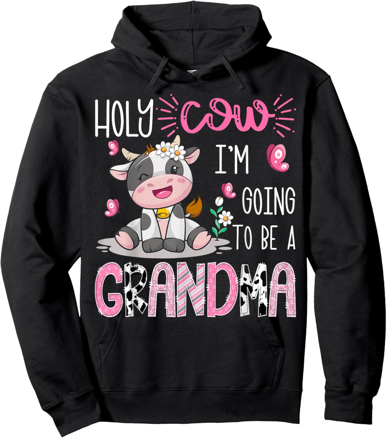 Holy Cow I'm Going To Be A Grandma Gender Reveal Party Hoodie - Hoodie | Black