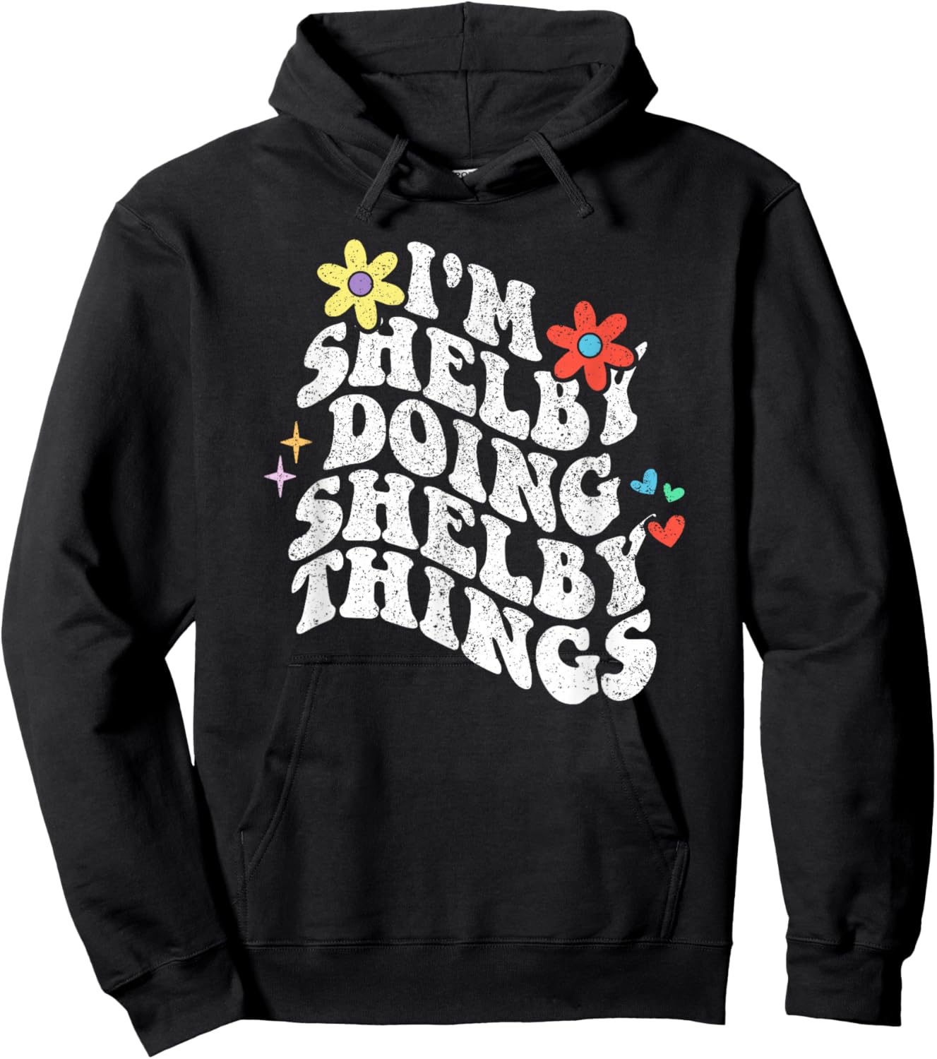 Retro Groovy Im Shelby Doing Shelby Things Funny Mothers Day Hoodie - Hoodie | Black