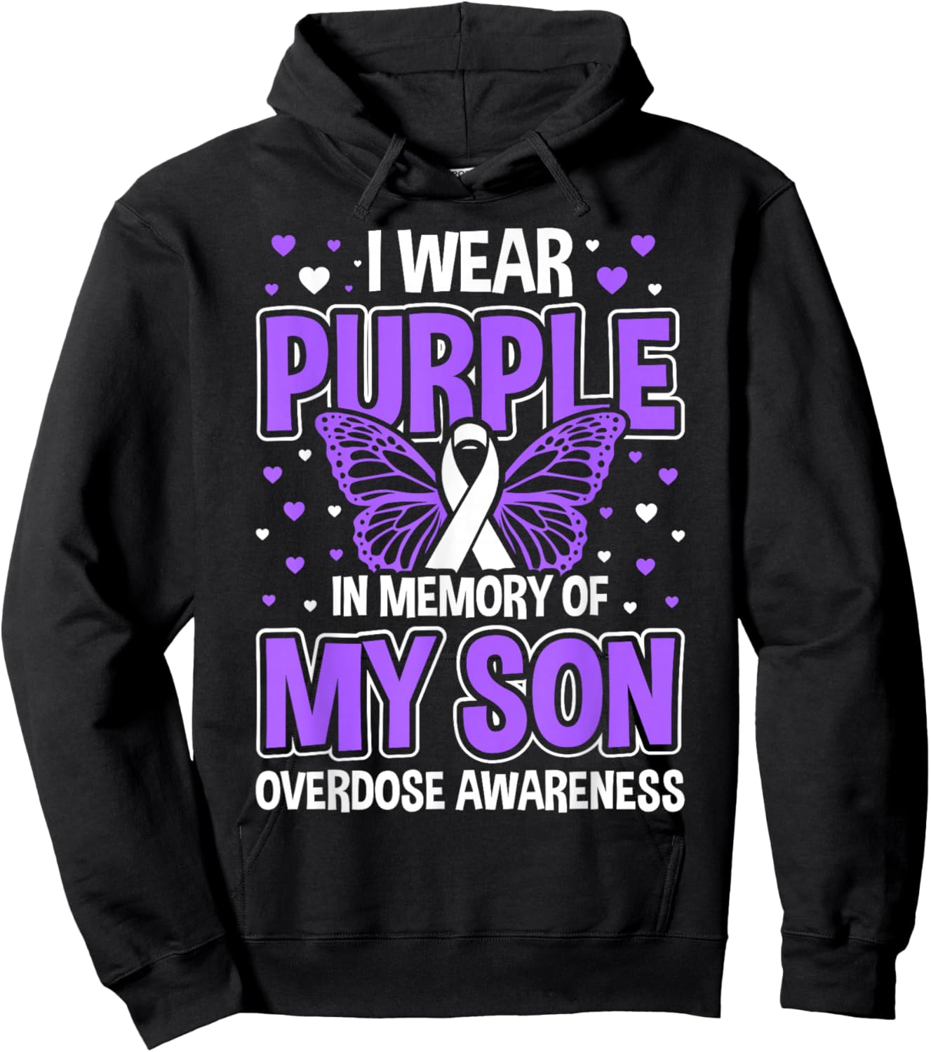 I Wear Purple In Memory Of My Son Overdose Awareness Hoodie - Hoodie | Black