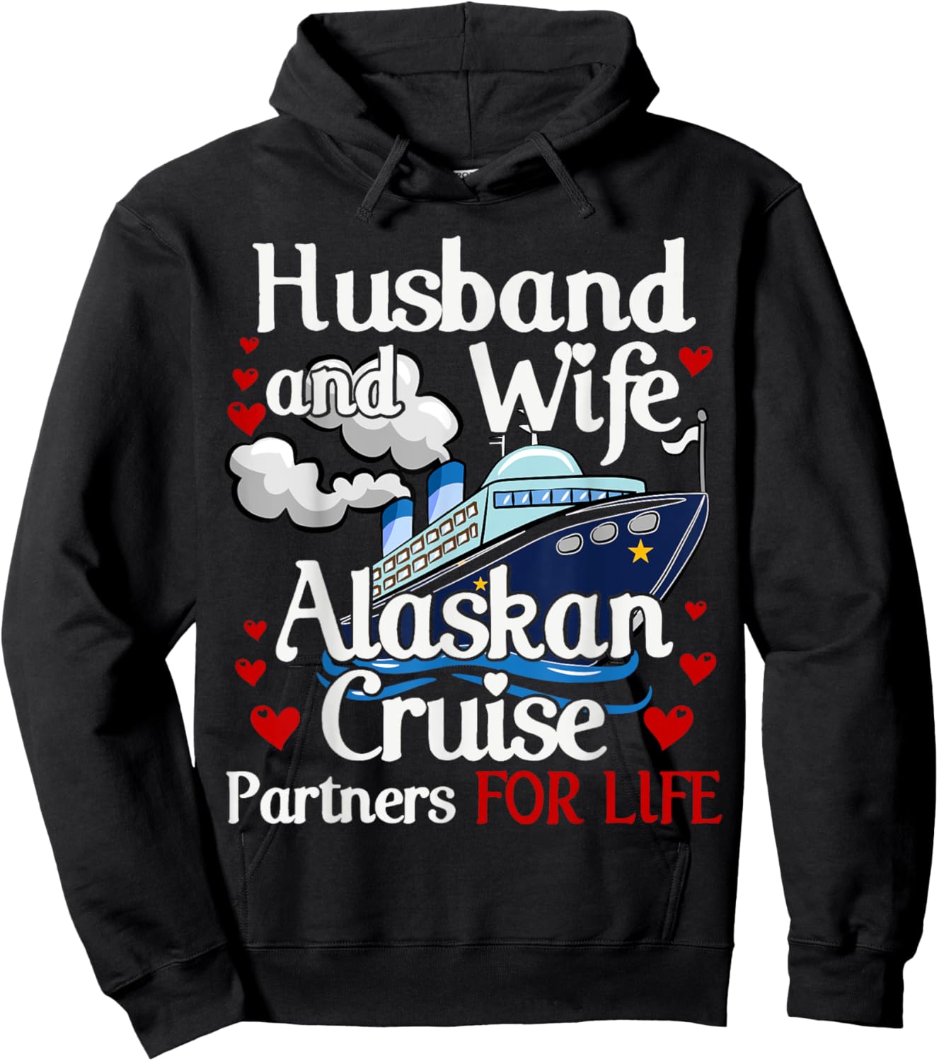 Alaskan Cruise Matching Cruising Husband Wife Couples Alaska Hoodie - Hoodie | Black