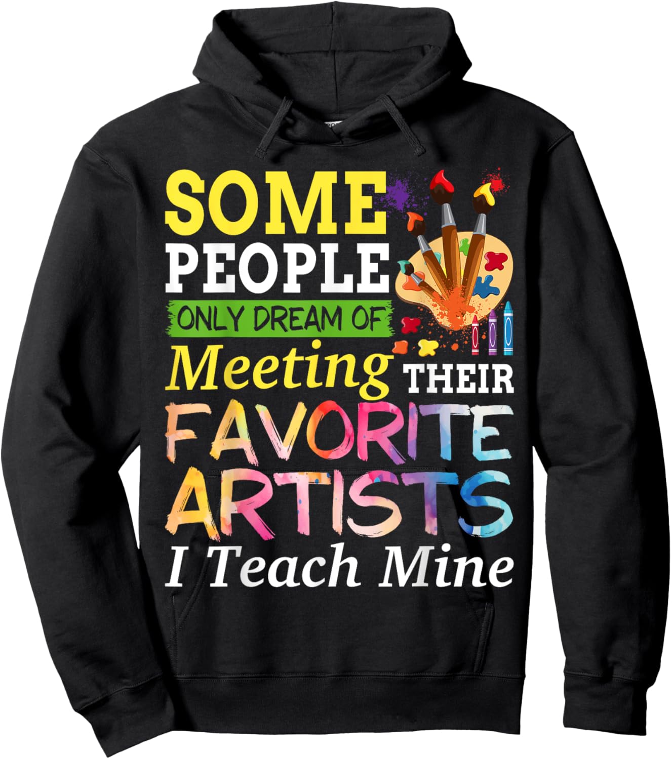 Some People Only Dream Of Meeting Their Favorite Artists Hoodie - Hoodie | Black