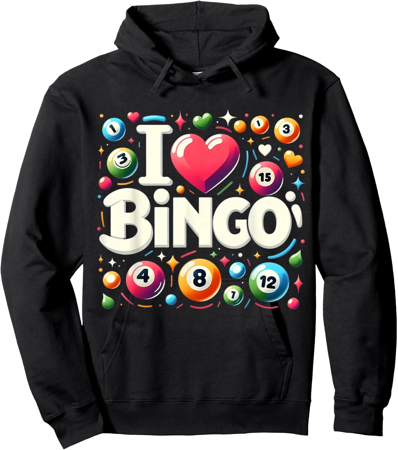 I Love Bingo Night Lover Player Quote Saying Phrase Slogan Hoodie - Hoodie | Black