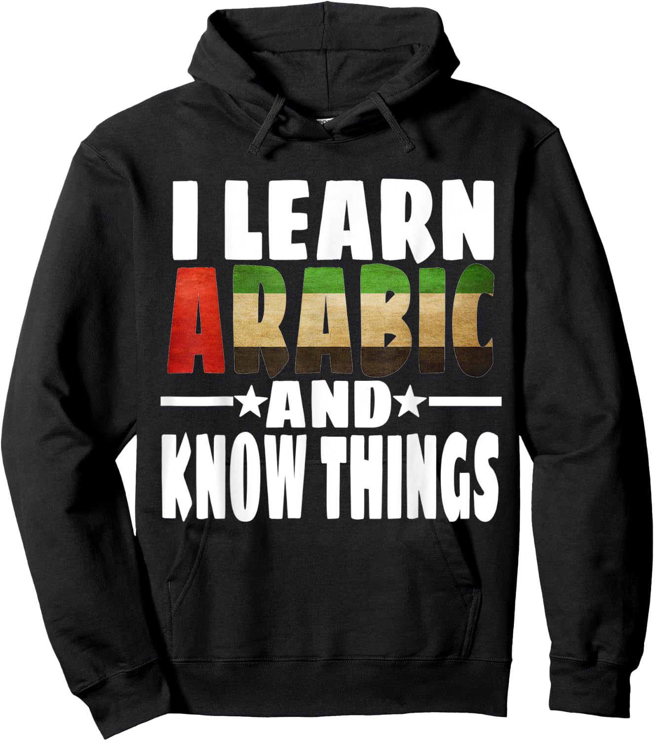 Learn Arabic Language I Learn Arabic And Know Things Hoodie - Hoodie | Black