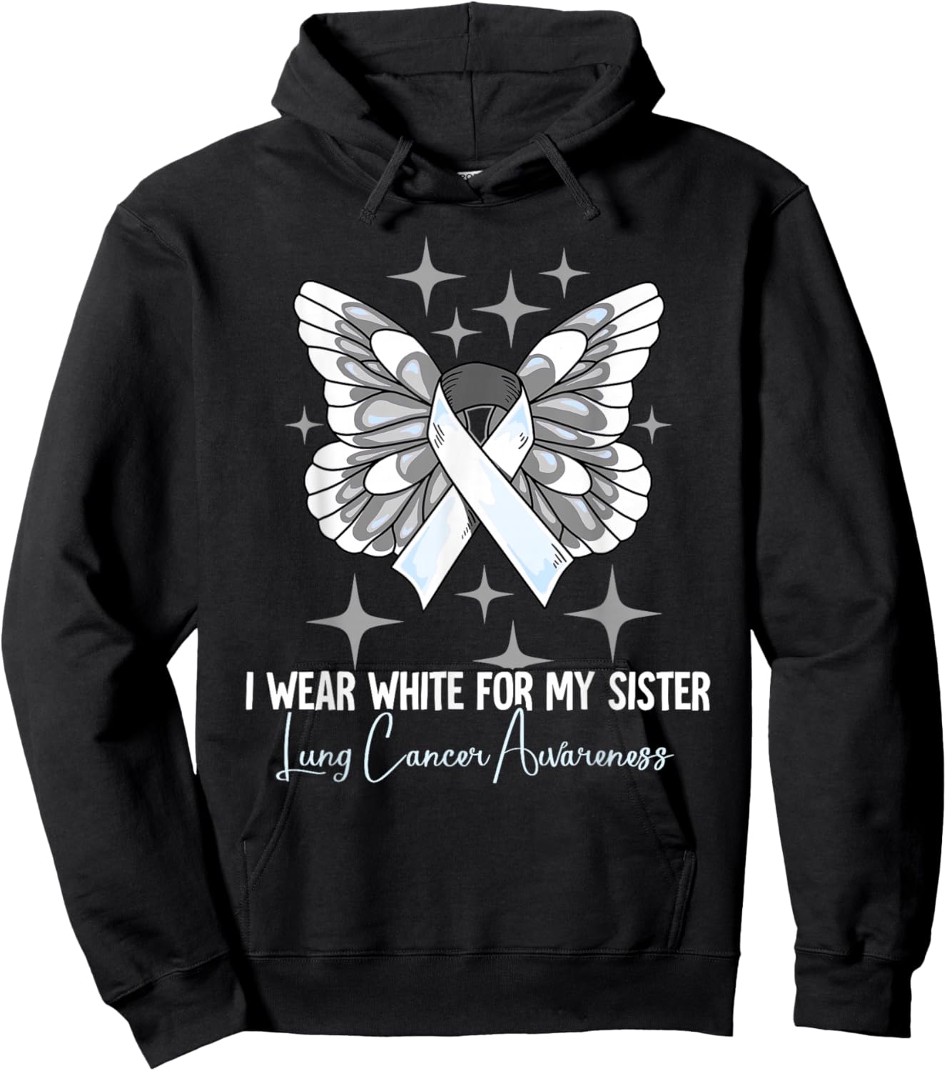 I Wear White For My Sister Lung Cancer Awareness Hoodie - Hoodie | Black