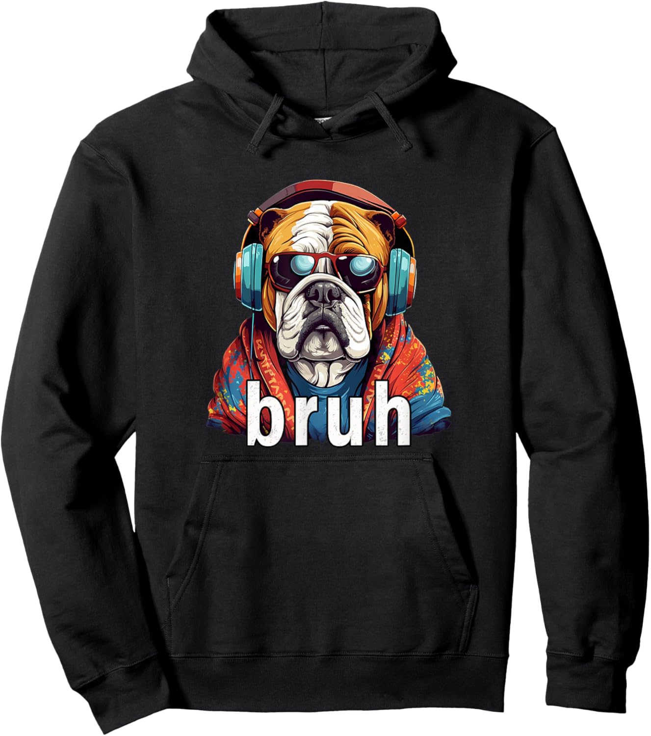 Funny Meme Saying Bruh Bulldog Greetings Girls Teen Boys Men Hoodie - Hoodie | Black