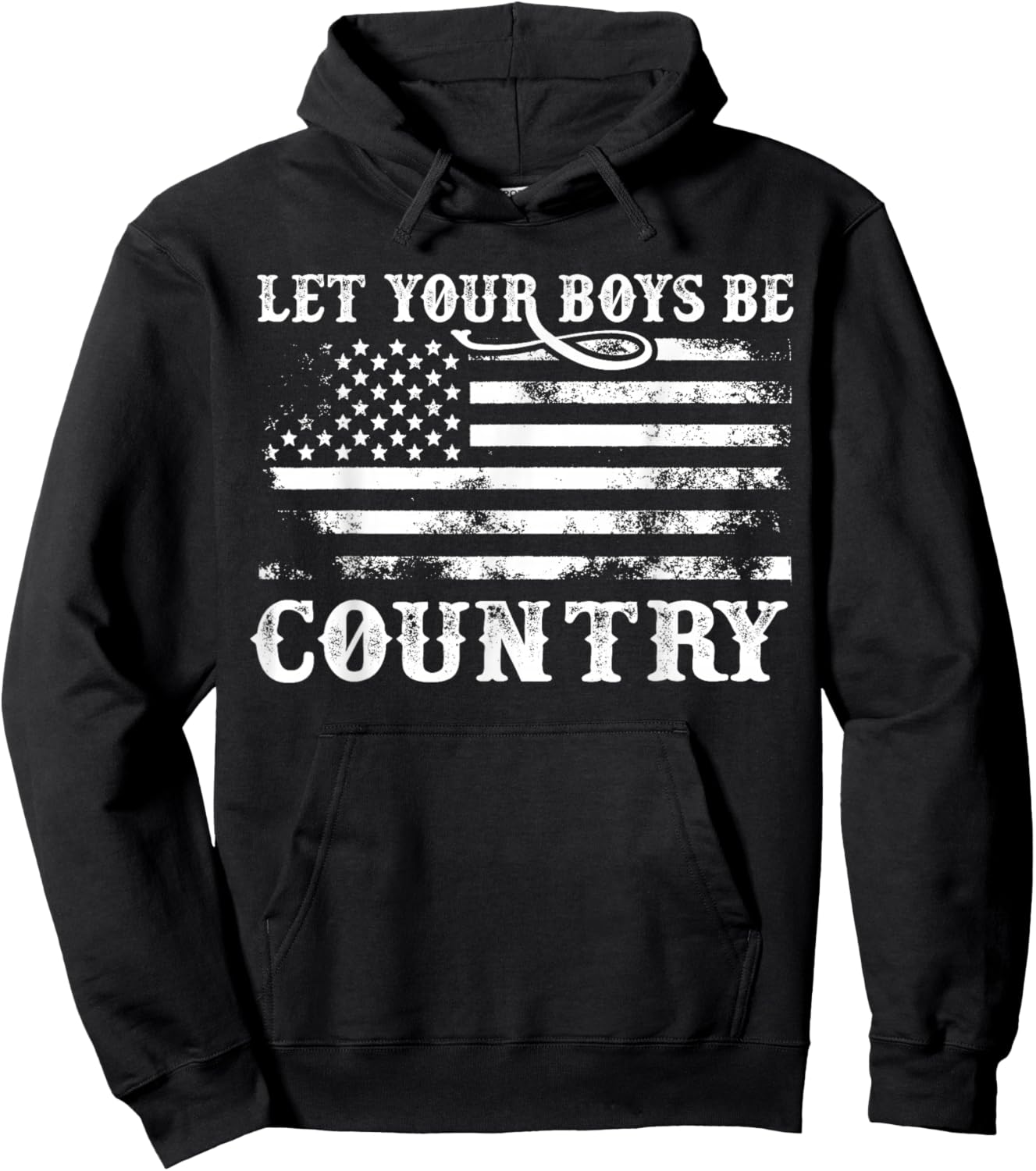 Vintage Let Your Boys Be Country Flag USA Country Music Hoodie - Hoodie | Black