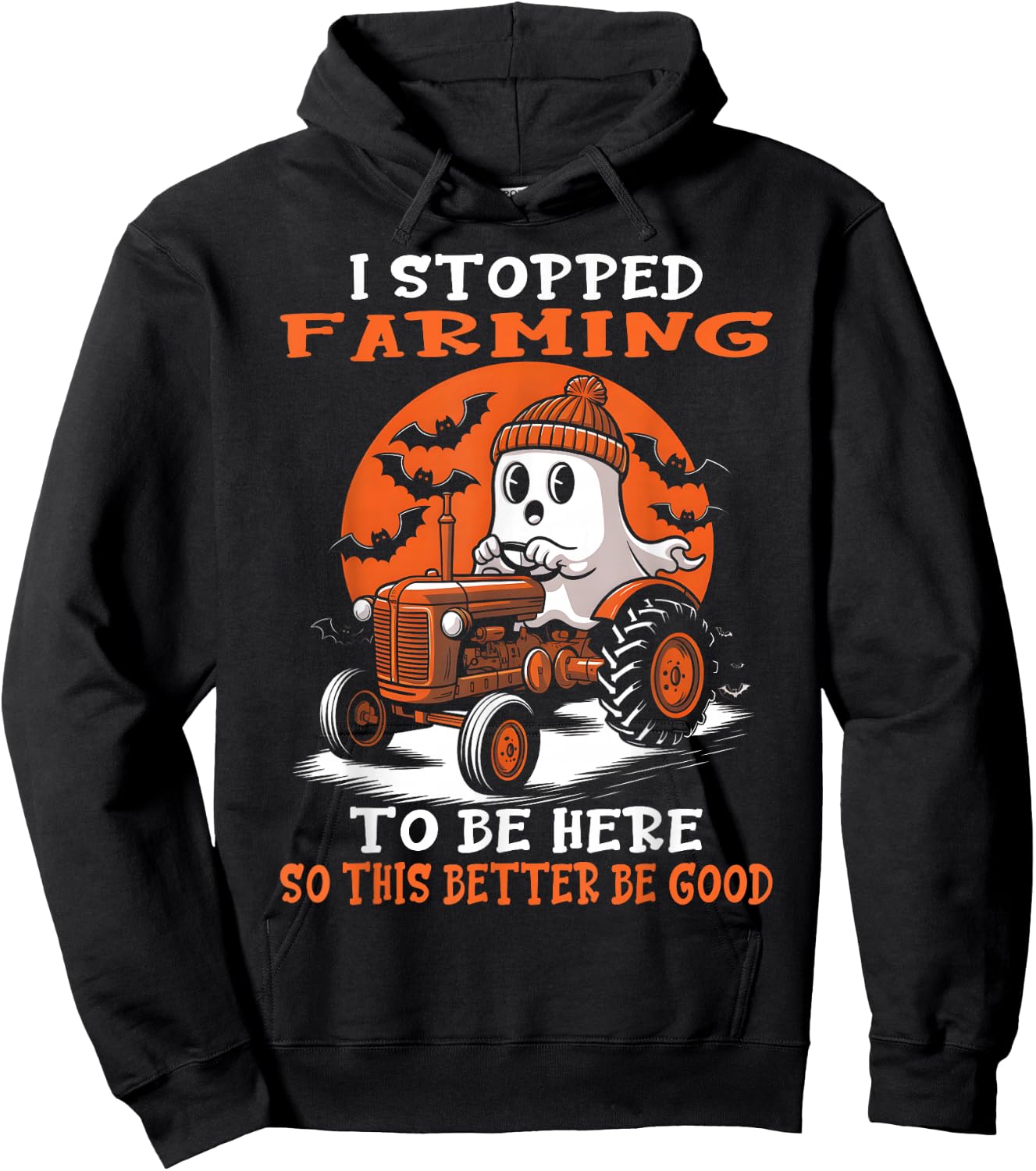 I Stopped Farming To Be Here Funny Halloween Farmer Ghost Hoodie - Hoodie | Black