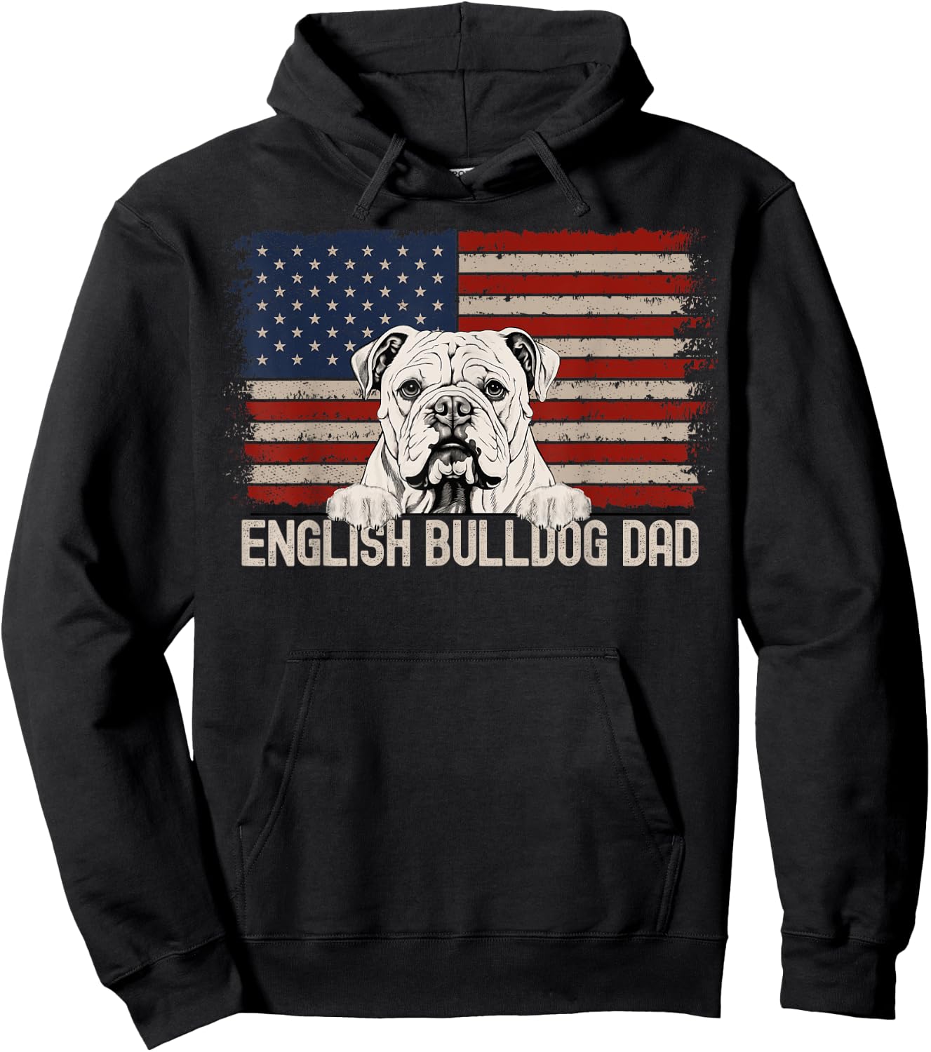 Best Dog Dad Ever American Flag - English Bulldog Dad Hoodie - Hoodie | Black