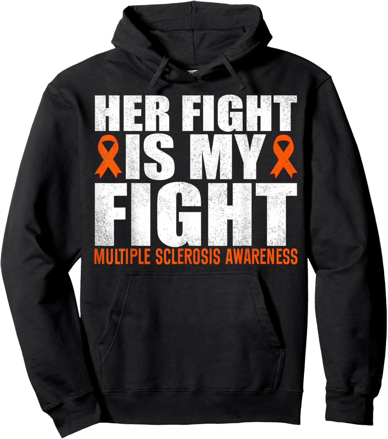 Her Fight Is My Fight Multiple Sclerosis Awareness MS Hoodie - Hoodie | Black