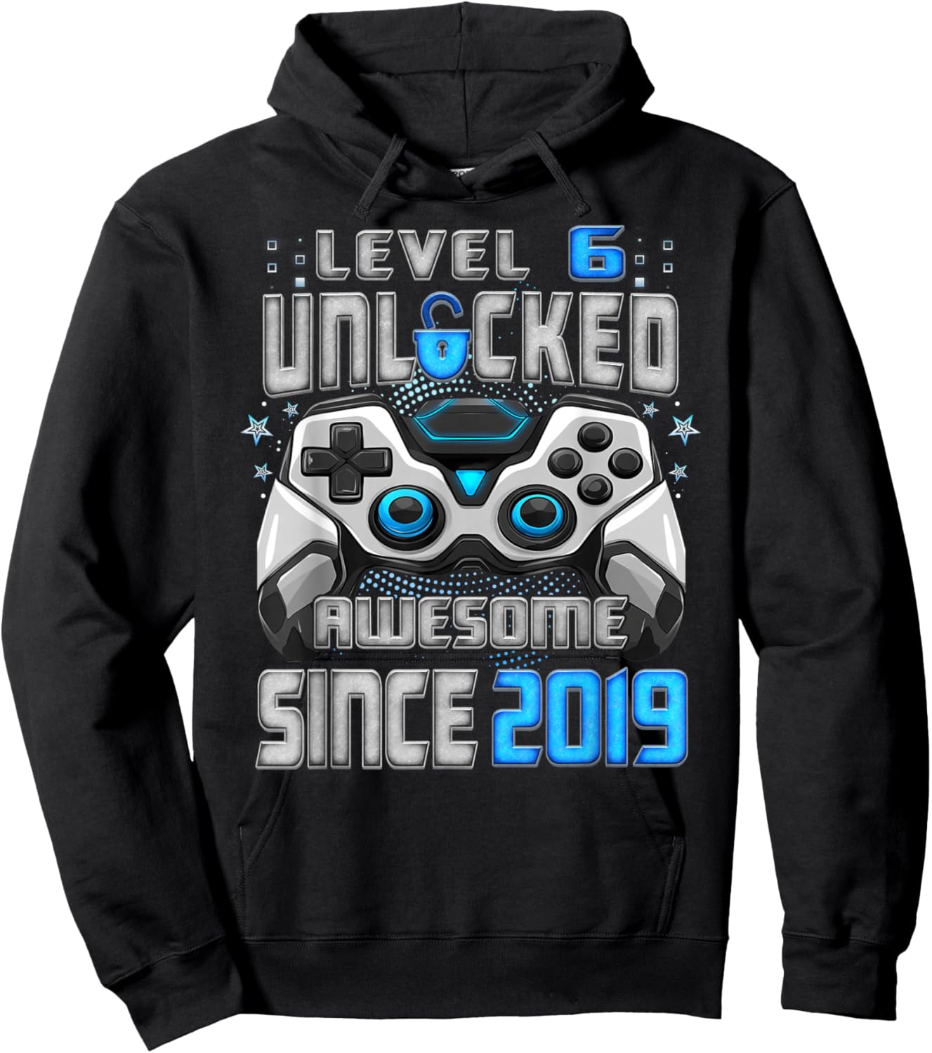6th Birthday Level 6 Unlocked Awesome 2019 Video Gamer Hoodie - Hoodie | Black