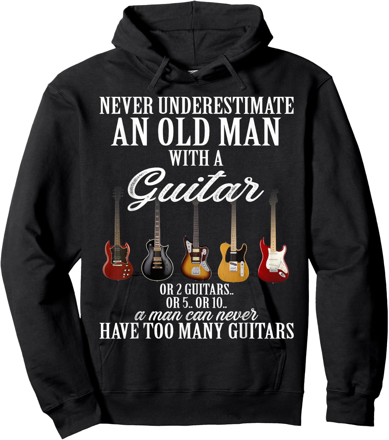 Never Underestimate An Old Man With A Guitar Hoodie - Hoodie | Black