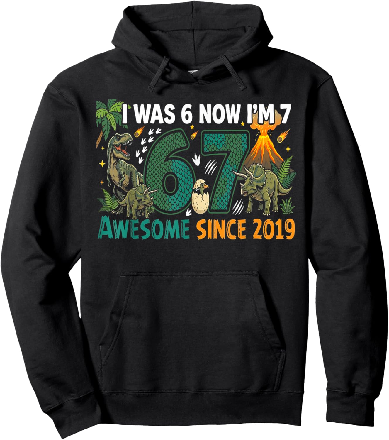 I was 6 Now Im 7 Dinosaur 6 7 Birthday Boys 7th Birthday Hoodie - Hoodie | Black