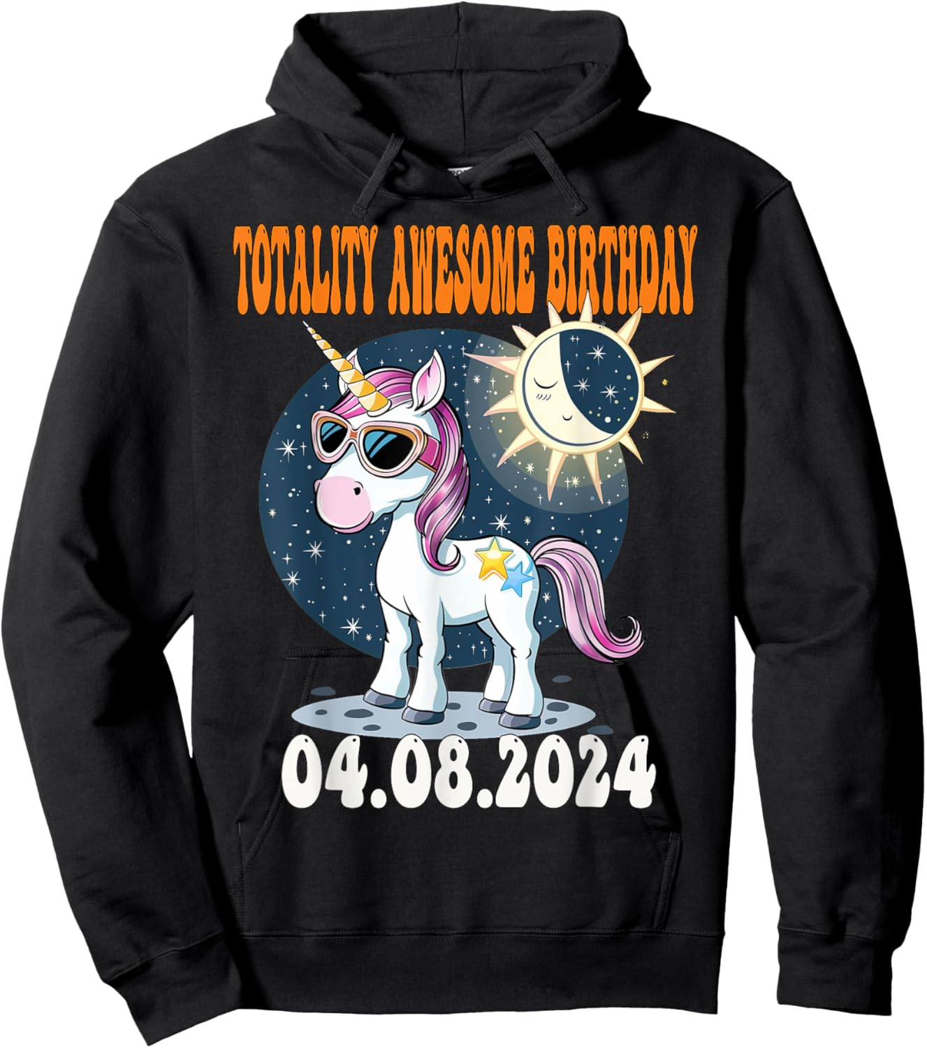 Totality Solar Eclipse Awesome Birthday UNICORN April 8 2024 Hoodie - Hoodie | Black