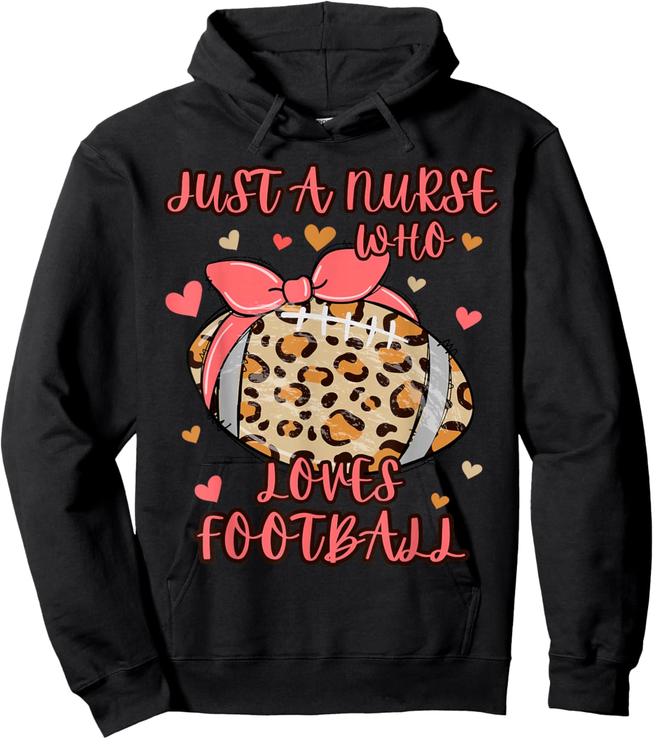 Just A Nurse Who Loves Football, Women's Cute Football Lover Hoodie - Hoodie | Black