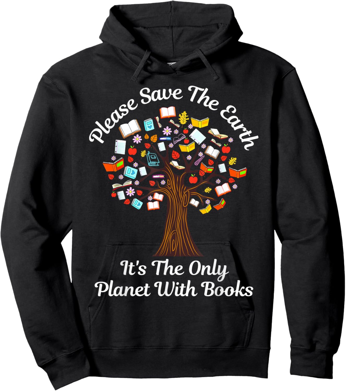 Please Save The Earth It's The Only Planet With Books Hoodie - Hoodie | Black