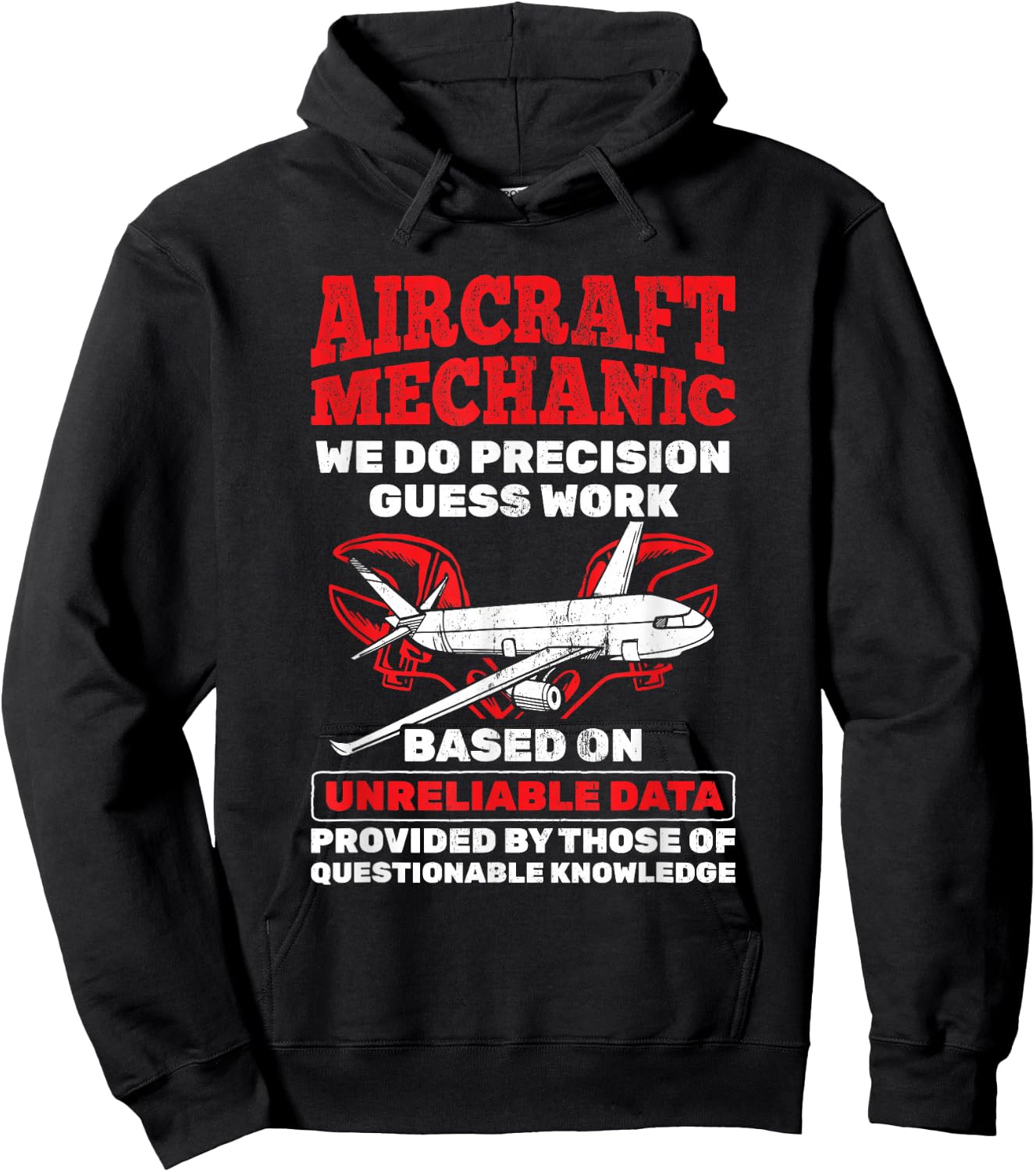 Aircraft Mechanic Precision Guess Work Aircraft Mechanic Hoodie - Hoodie | Black