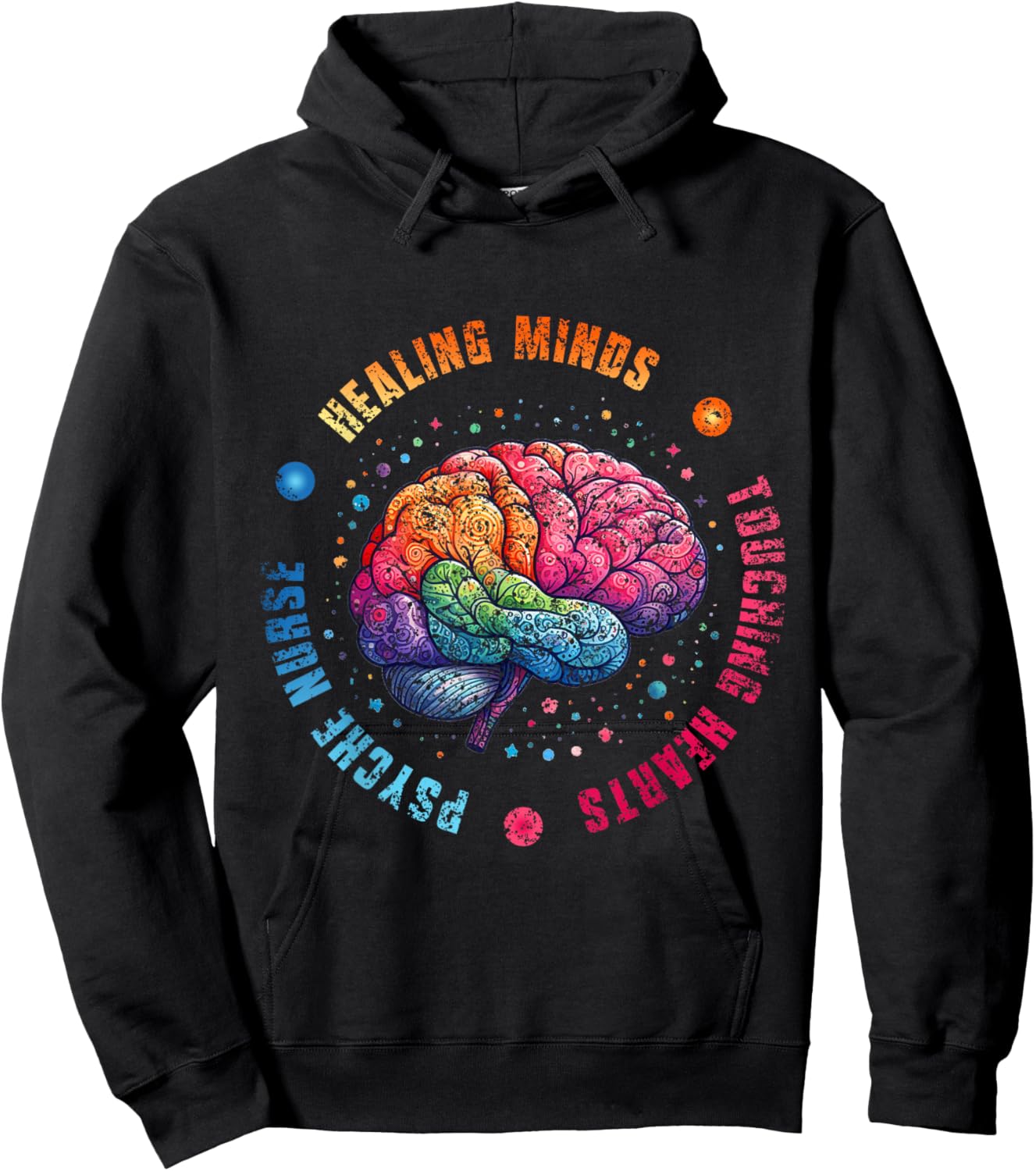 Psych Nurse: Healing Minds Touching Hearts Nurses Psychiatry Hoodie - Hoodie | Black