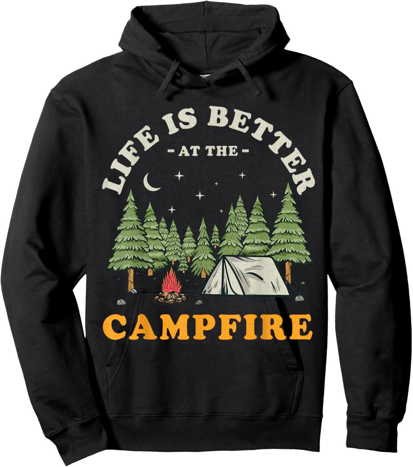 Life Is Better At The Campfire Funny Camper Camp Camping Hoodie - Hoodie | Black