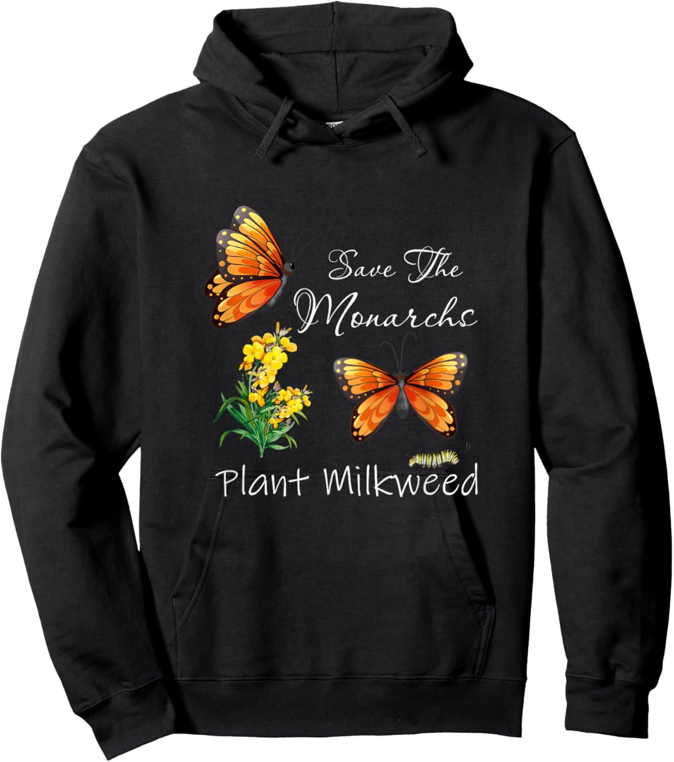 Save The Monarchs Plant Some Milkweed Butterfly Hoodie - Hoodie | Black