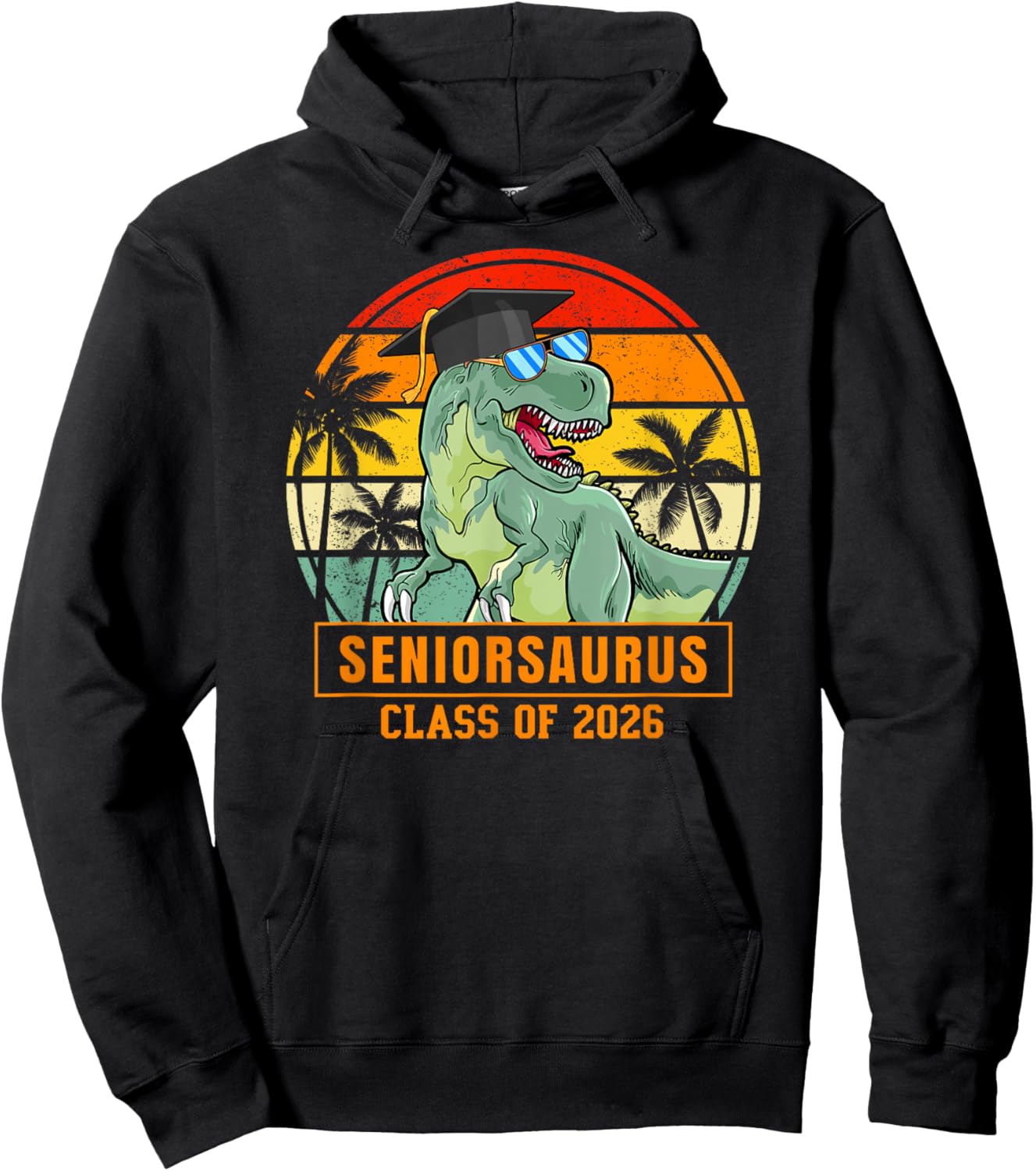 Class of 2026 Senior T Rex Funny Seniorsaurus Seniors 2026 Hoodie - Hoodie | Black