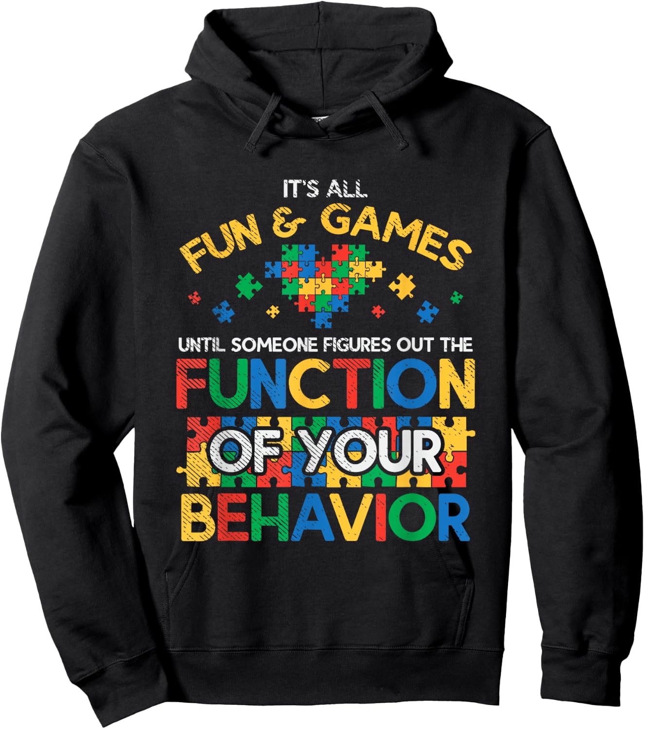 Function Of Behavior Autism Behaviorism Behavior Analyst Hoodie - Hoodie | Black