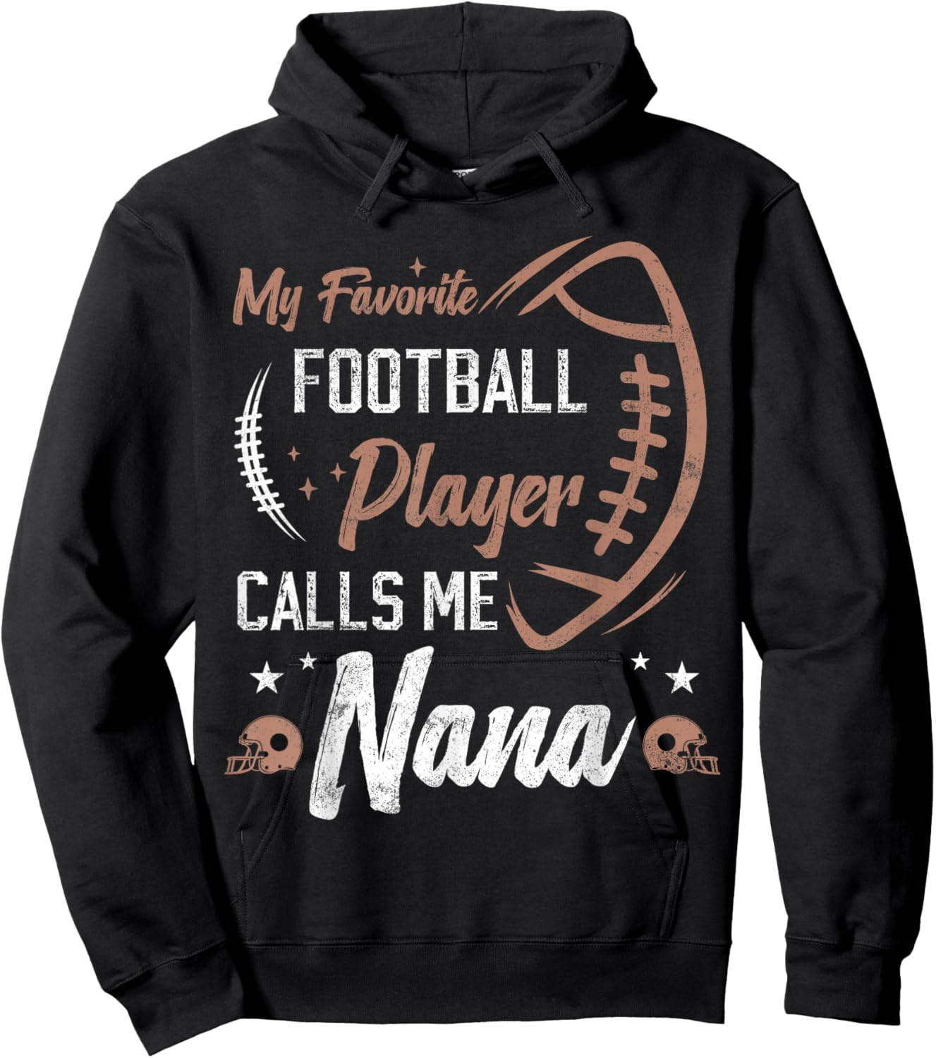 My Favorite Football Player Calls Me Nana funny grandma Hoodie - Hoodie | Black