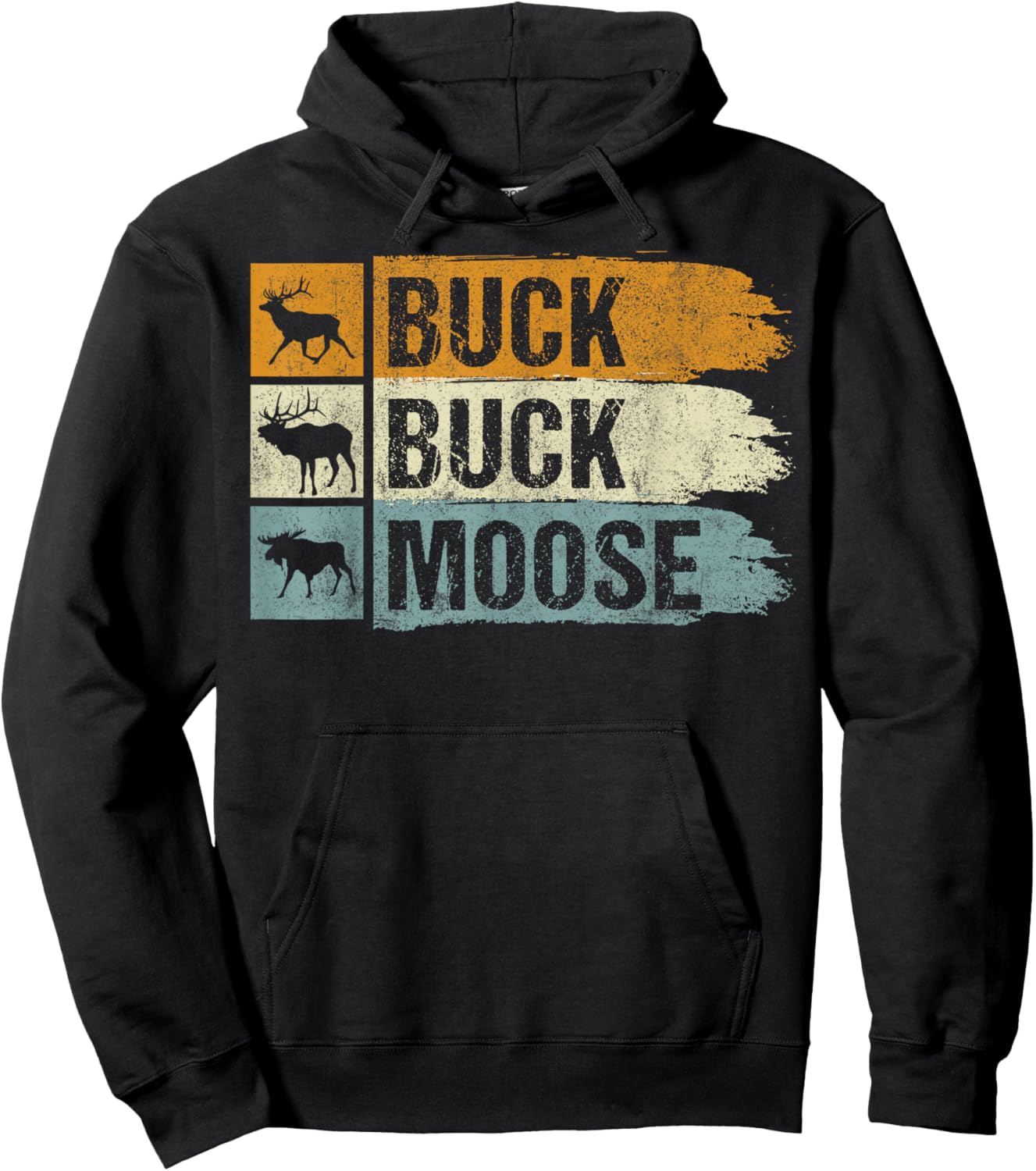 Moose Hunting Buck Buck Moose Hoodie - Hoodie | Black