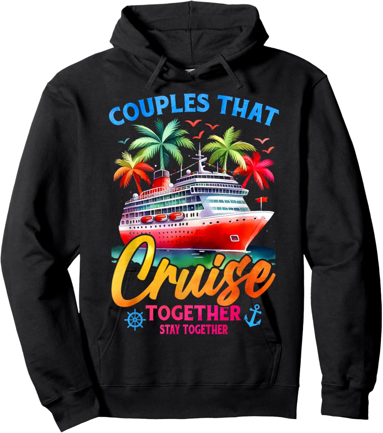 couples that cruise together stay together couple Cruising Hoodie - Hoodie | Black