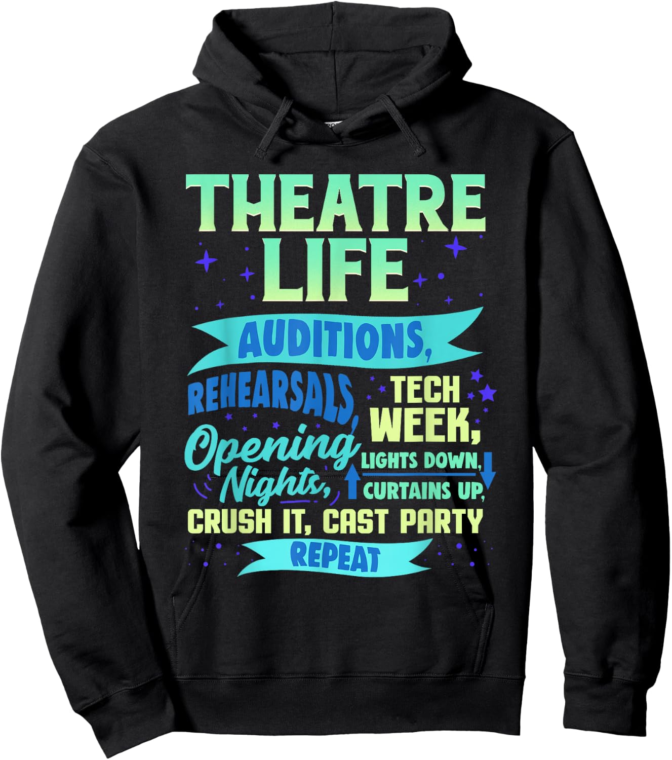 Theatre Nerd Actor Gift Funny Musical Theater Thespian Hoodie - Hoodie | Black