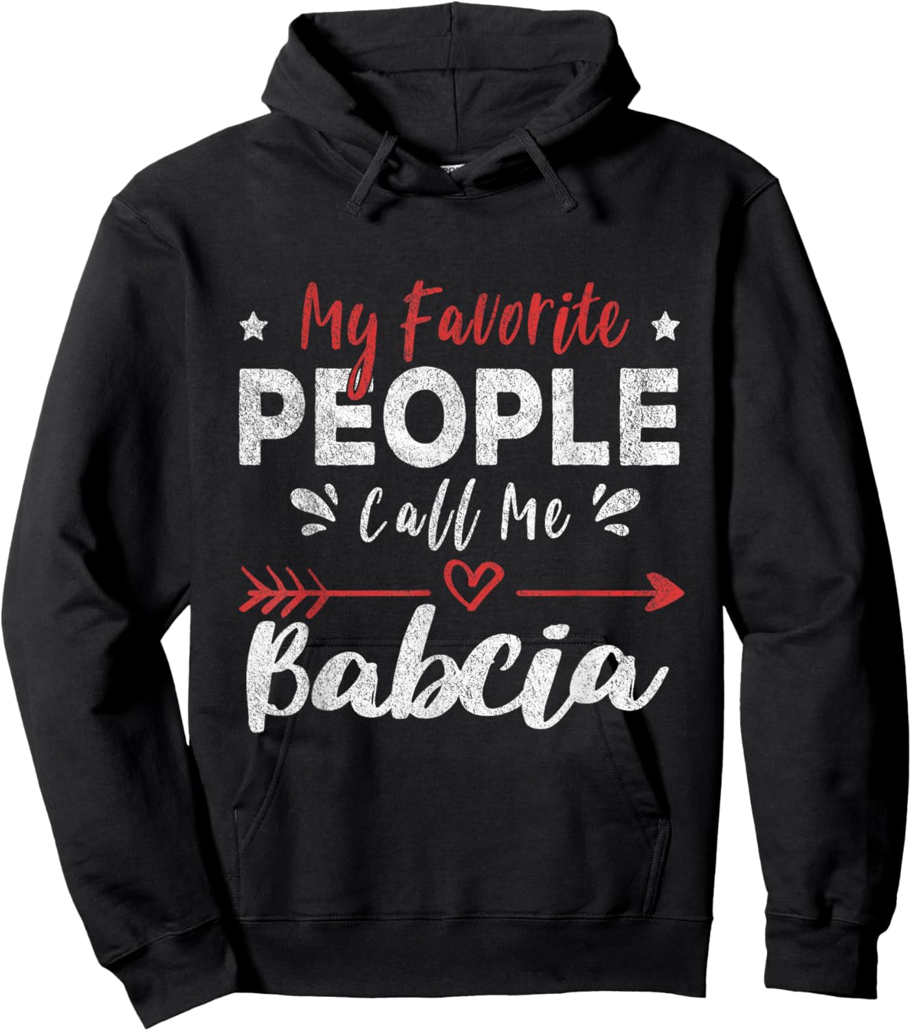 My Favorite People Call Me Babcia Polish Grandma Hoodie - Hoodie | Black