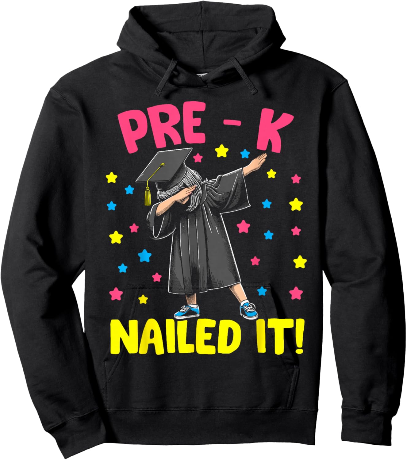 Prek Nailed It shirt Pre k graduation dabbing girl kids Hoodie - Hoodie | Black