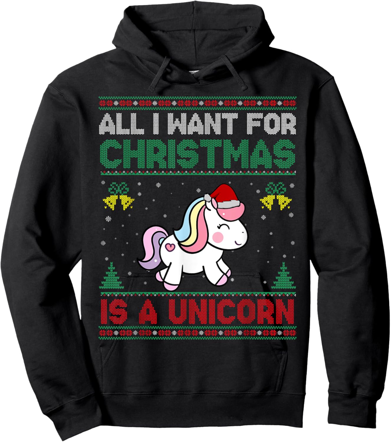 All I Want For Christmas Is A Unicorn Ugly Sweater Hoodie - Hoodie | Black