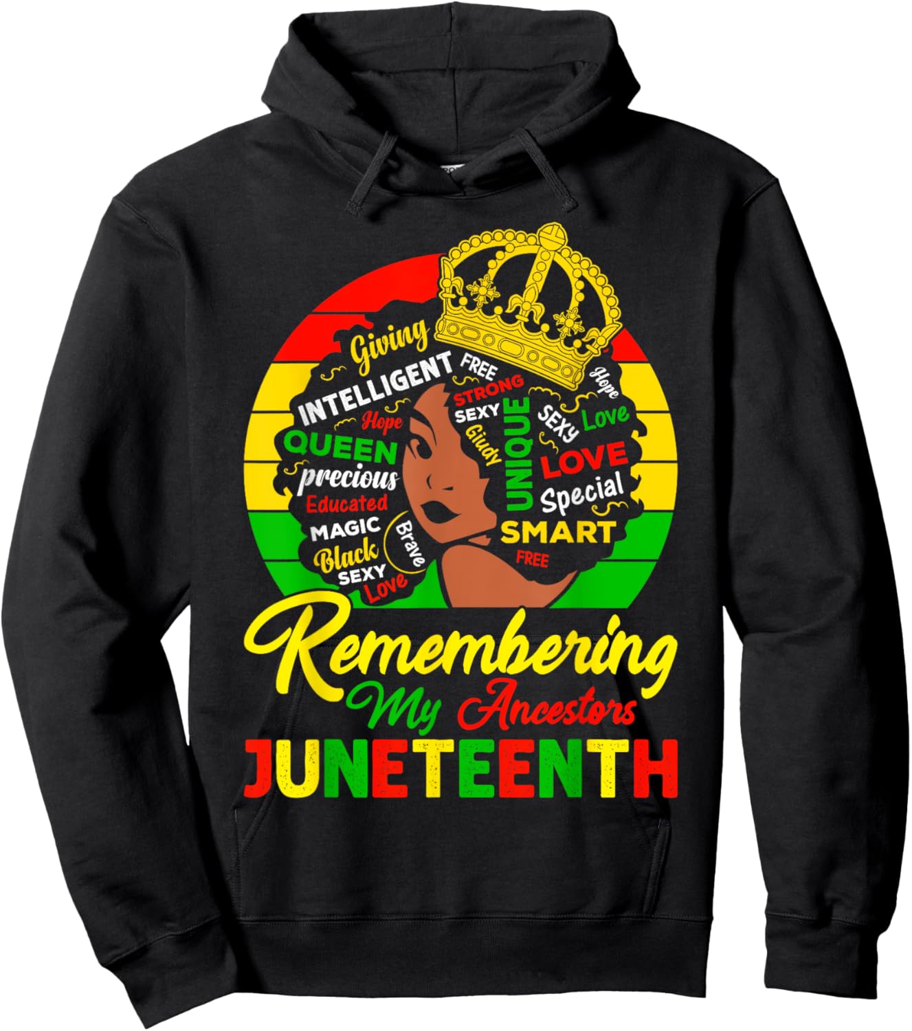 Remembering My Ancestors Juneteenth Celebrate Black Women Hoodie - Hoodie | Black