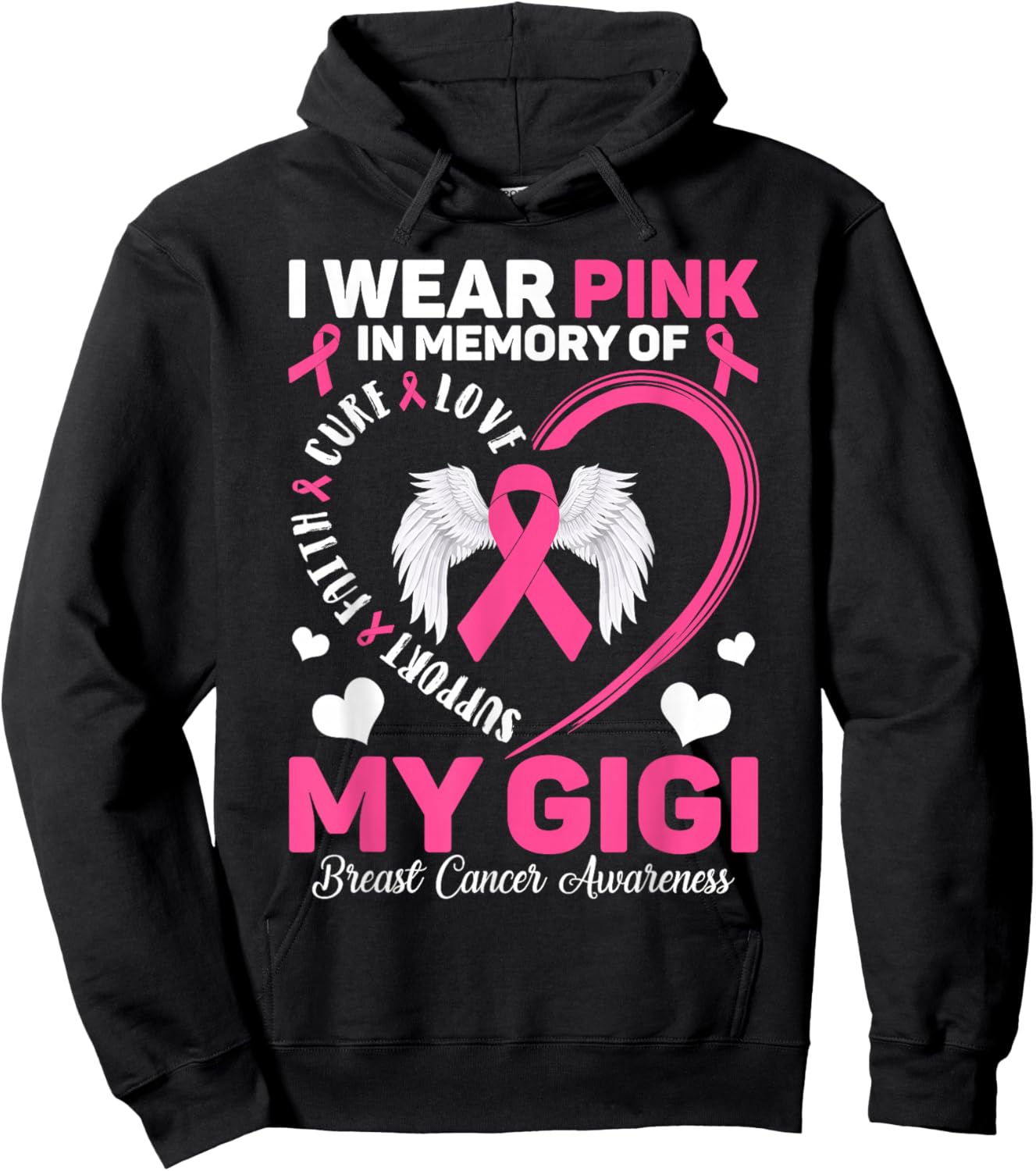 I Wear Pink In Memory Of My Gigi Breast Cancer Awareness Hoodie - Hoodie | Black