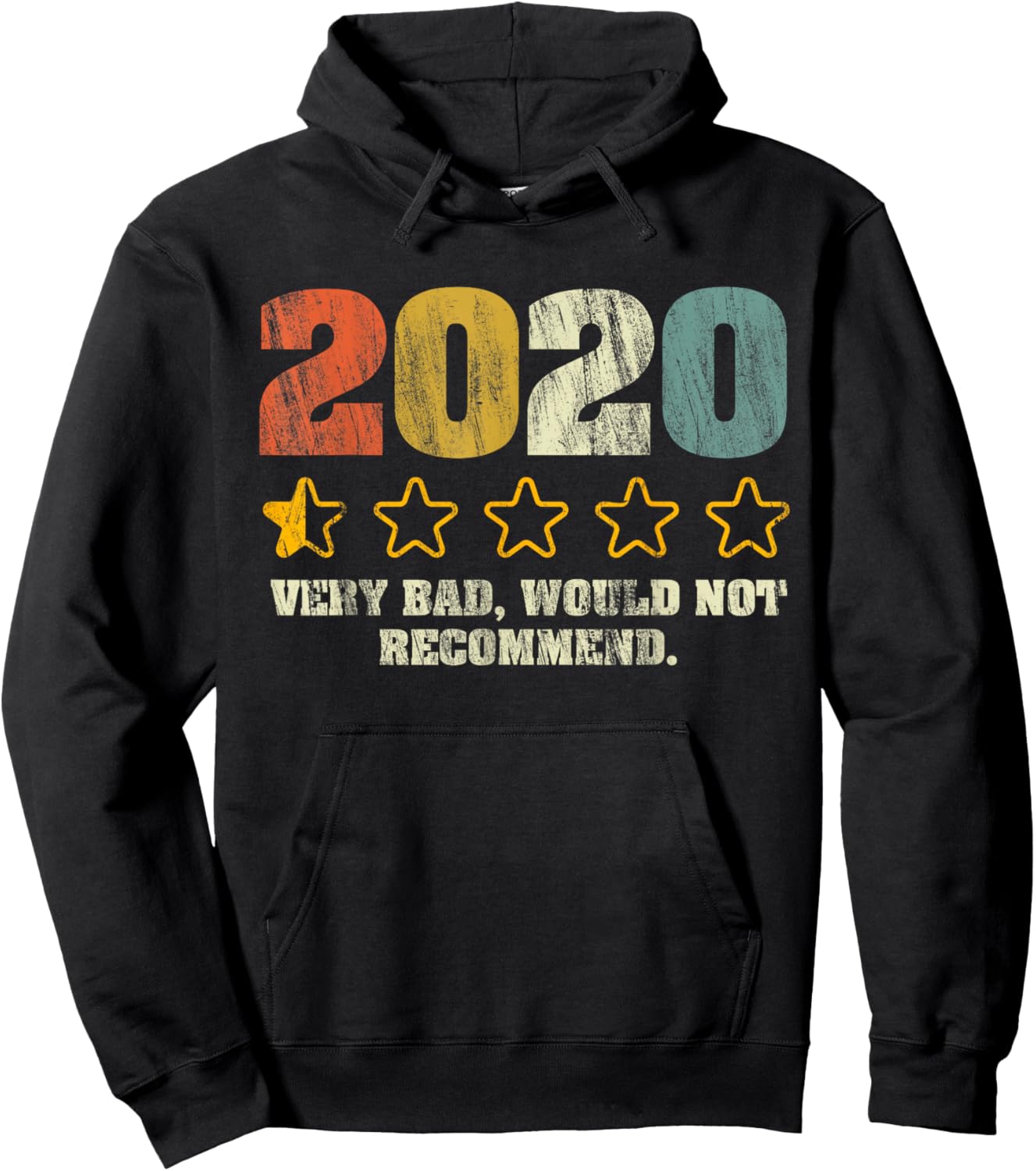 2020 Very Bad Would Not Recommend - 1 star Vintage Hoodie - Hoodie | Black