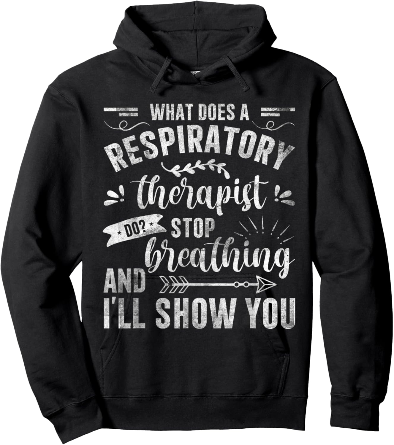 Respiratory Therapy - What Does A Respiratory Therapist Do Hoodie - Hoodie | Black