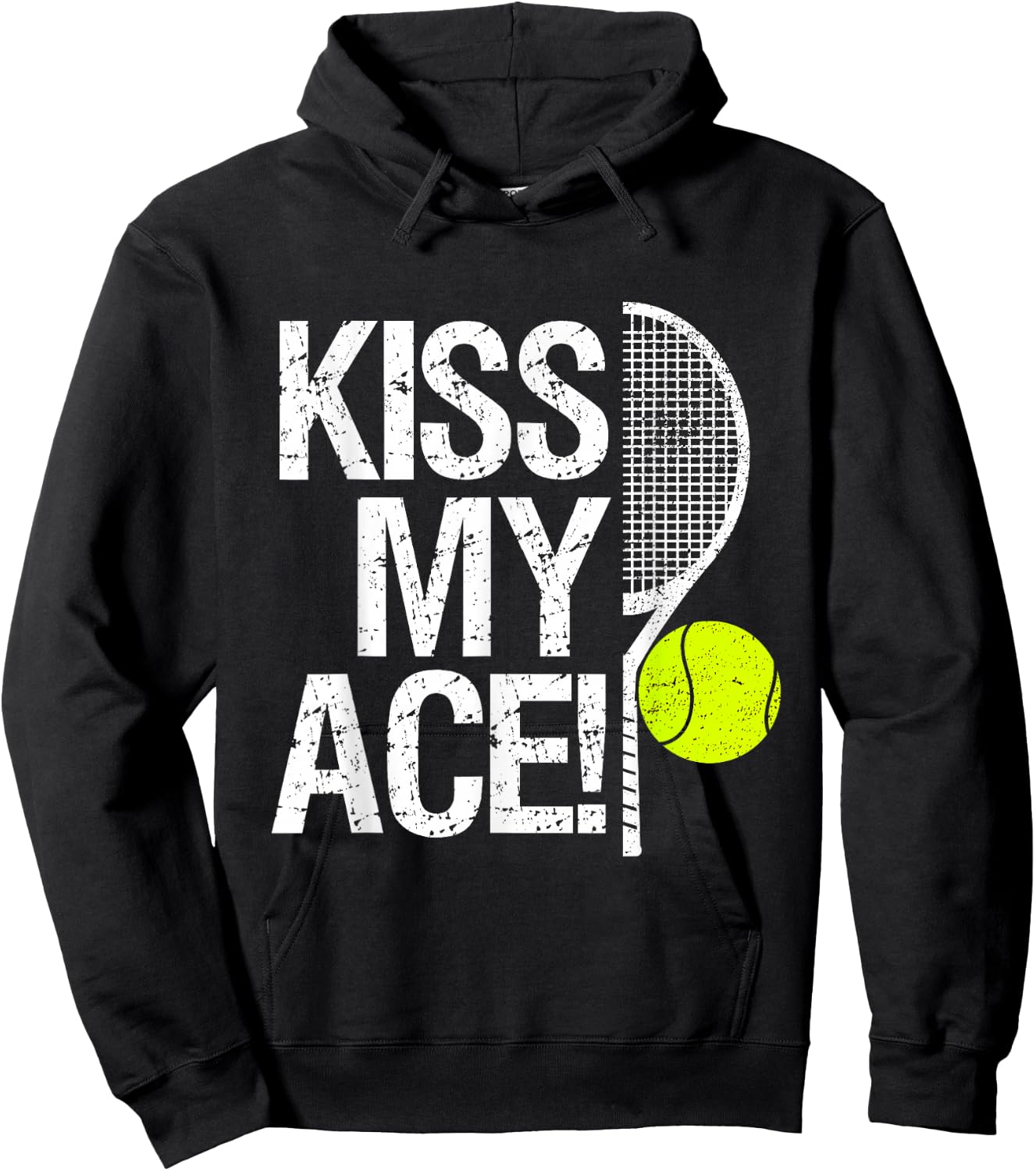 Kiss my Ace! For tennis players Hoodie - Hoodie | Black