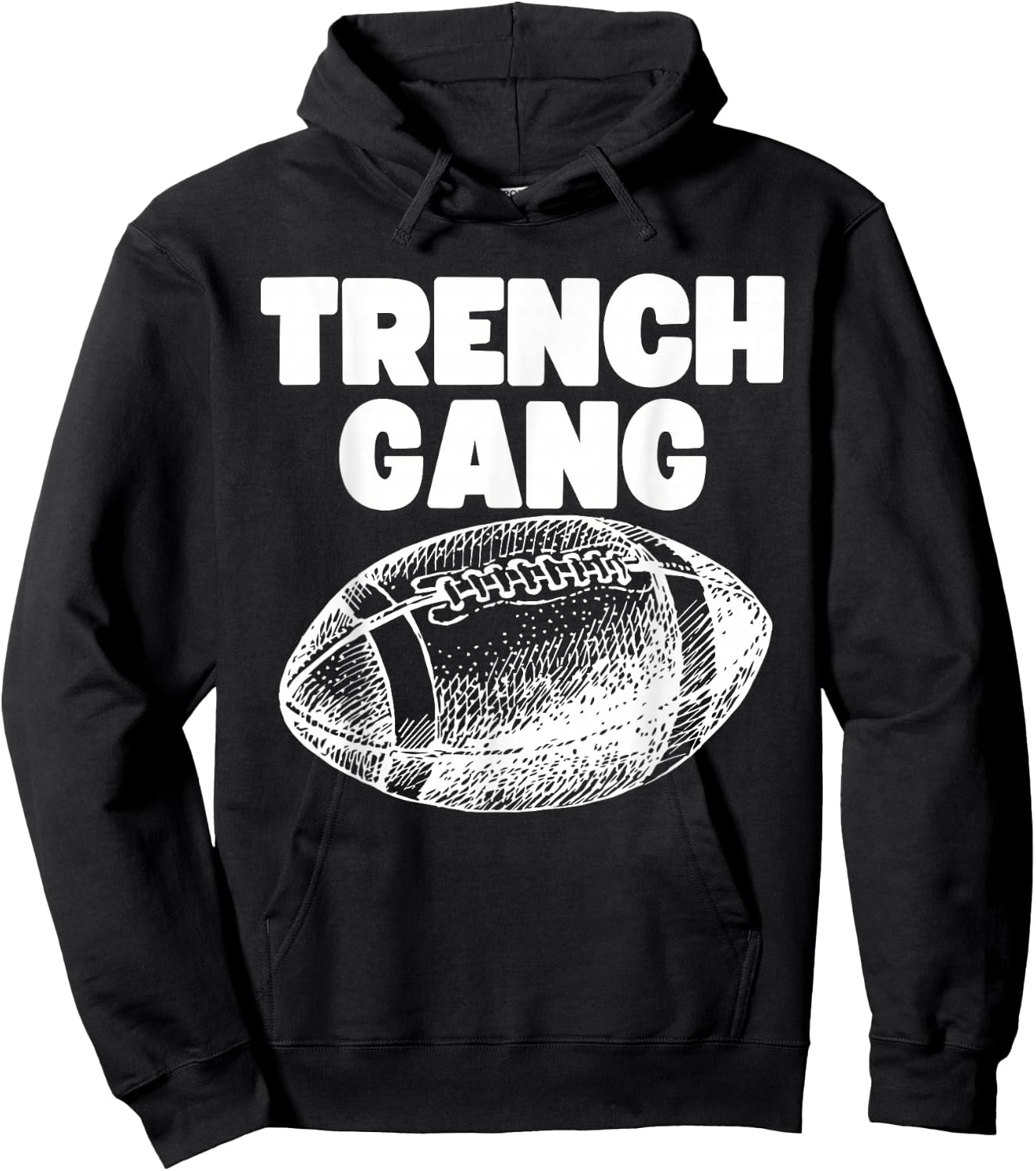 "Trench Gang" Design, For Football Linemen, Lead the Charge! Hoodie - Hoodie | Black