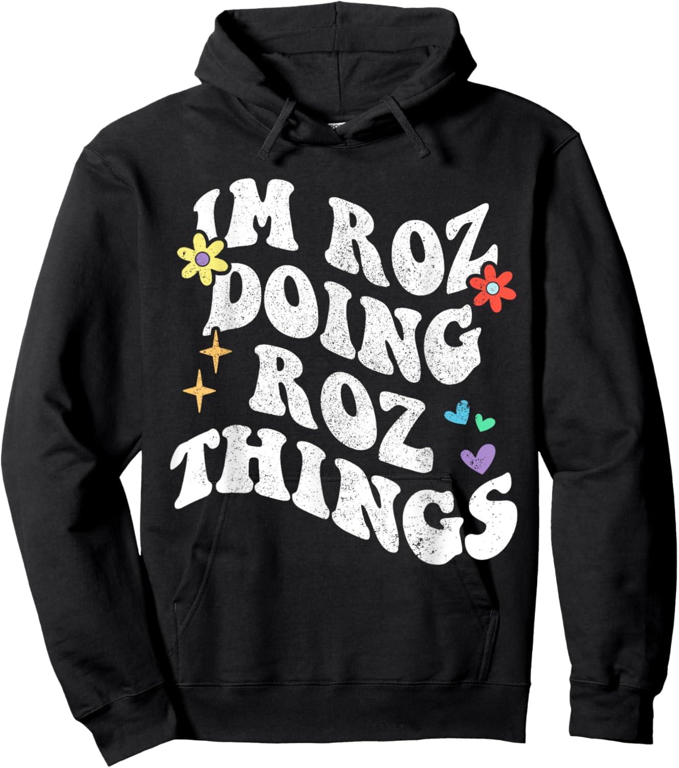 Retro Groovy Im Roz Doing Roz Things Funny Mother's Day Hoodie - Hoodie | Black