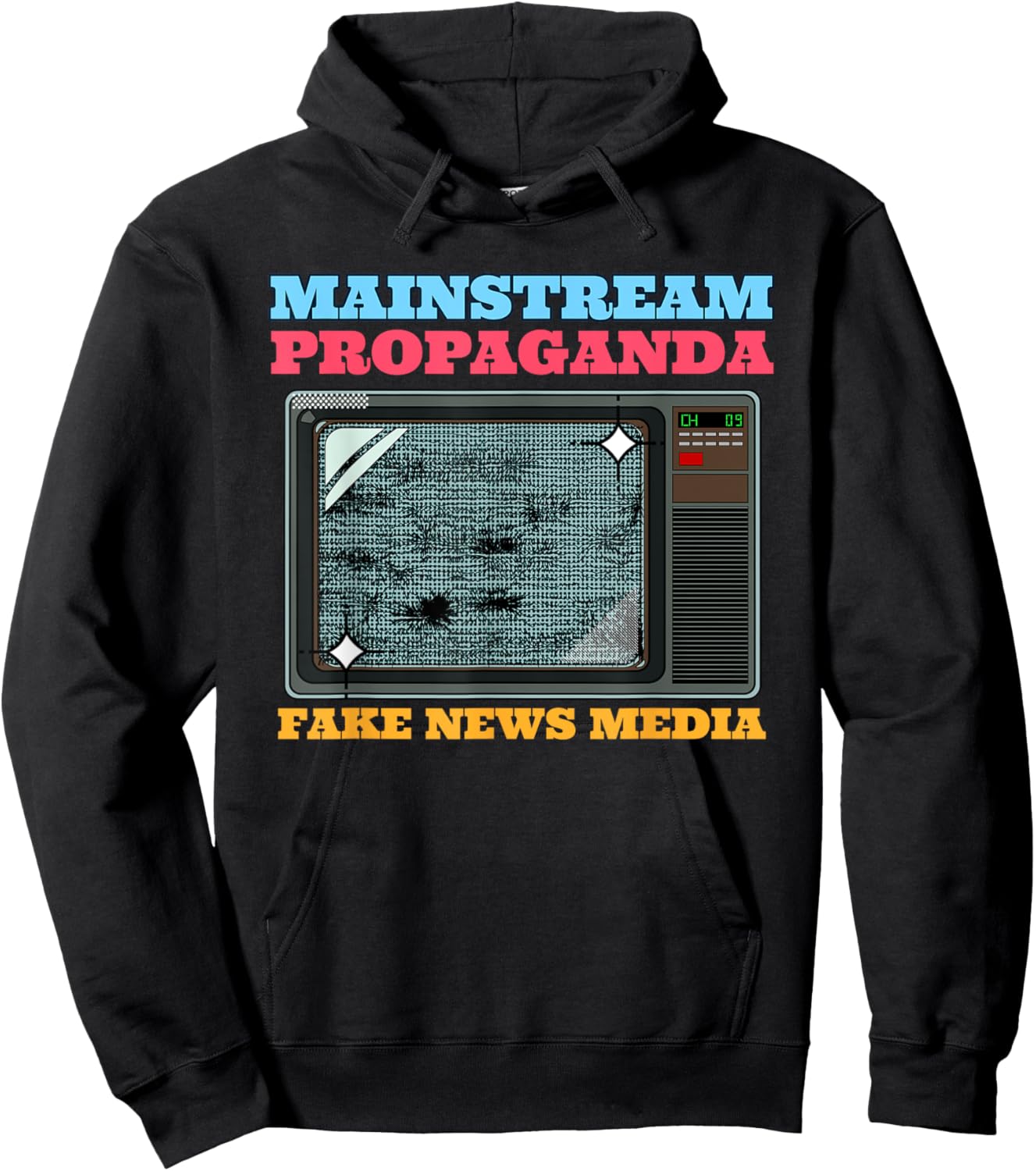 Mainstream Propaganda - Fake News Media Hoodie - Hoodie | Black