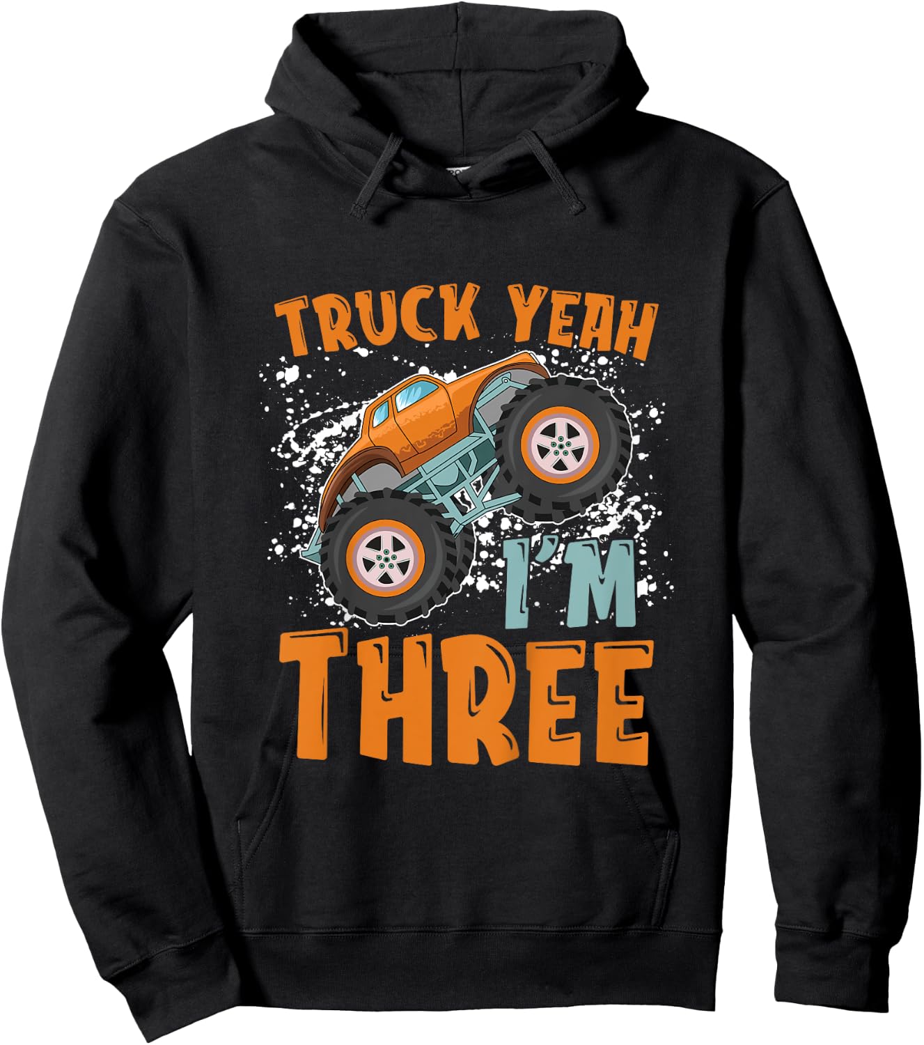 Truck Yeah I'm Three 3rd Birthday Monster Truck Themed Hoodie - Hoodie | Black
