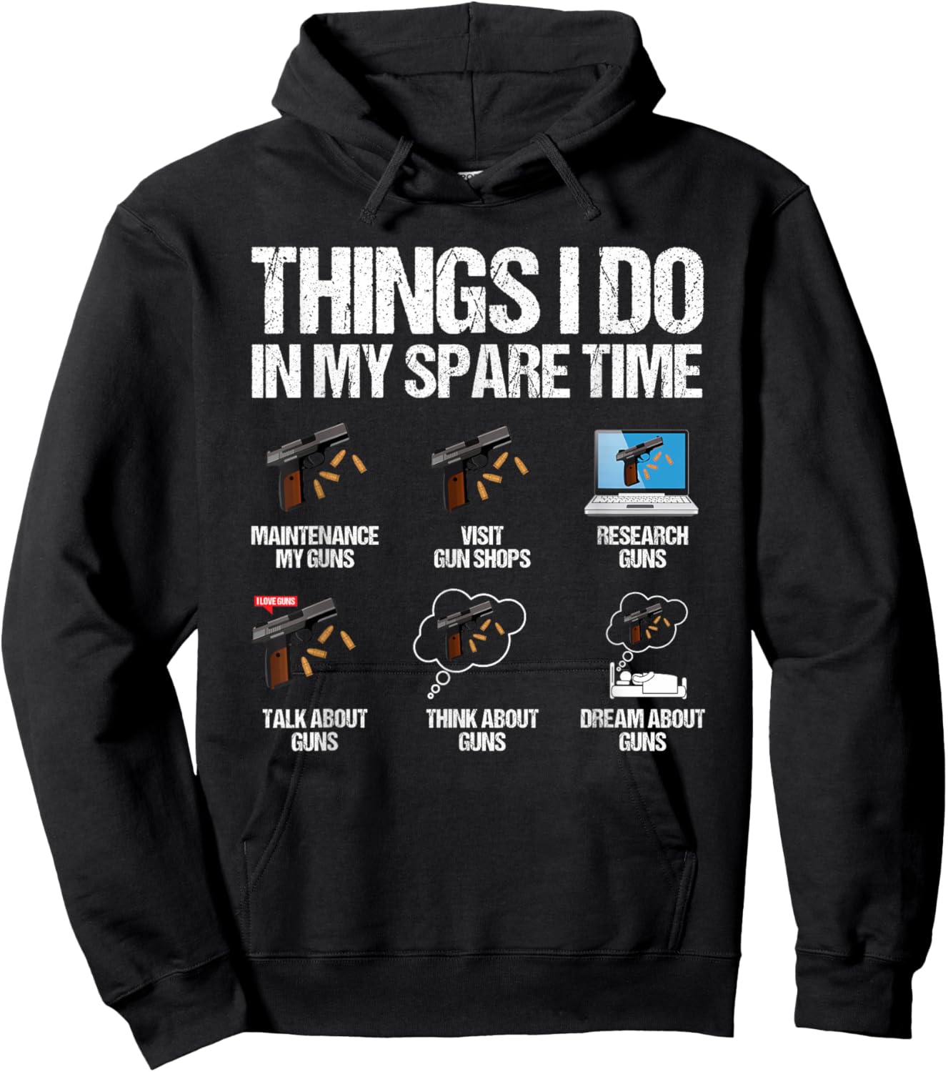 Things I Do In My Spare Time Funny Gun Lover Enthusiast Hoodie - Hoodie | Black