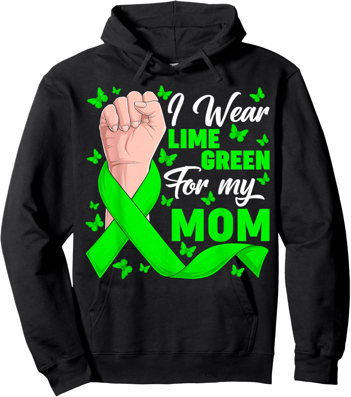 I Wear Lime Green My Mom Non-Hodgkin's Lymphoma Support Hoodie - Hoodie | Black