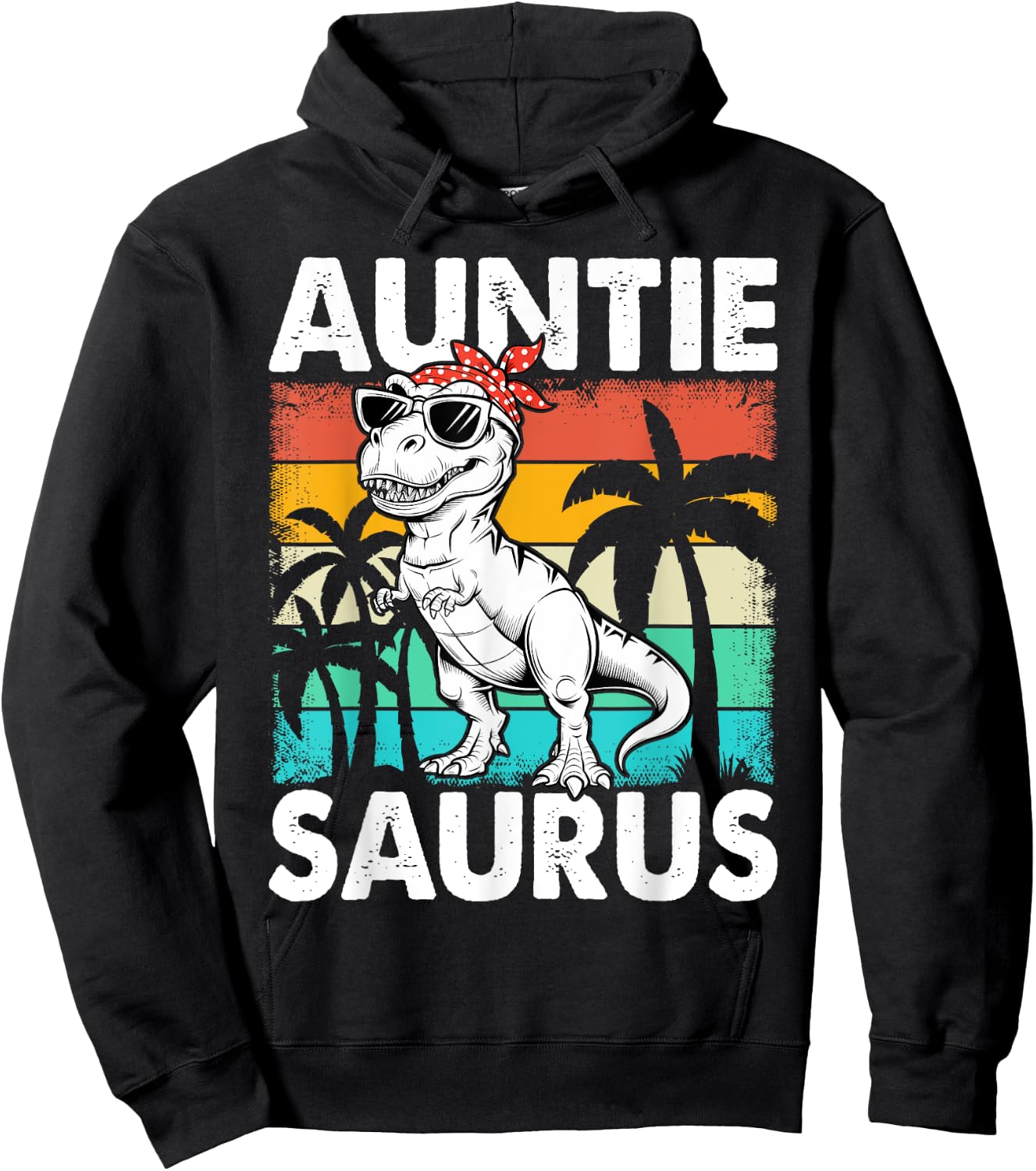 Auntiesaurus T Rex Dinosaur Auntie Saurus Family Matching Hoodie - Hoodie | Black