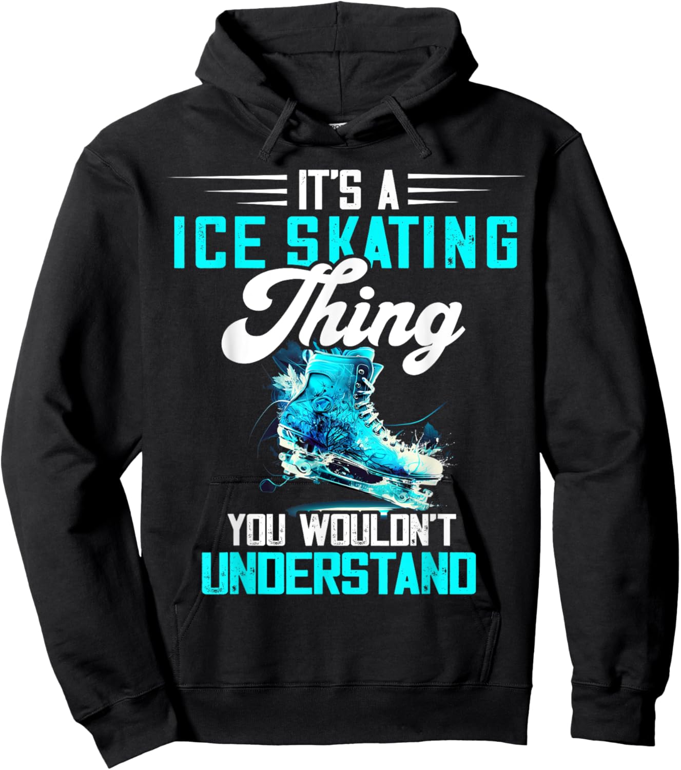 Ice Skating Ice Skater Figure Skater Figure Skating Thing Hoodie - Hoodie | Black