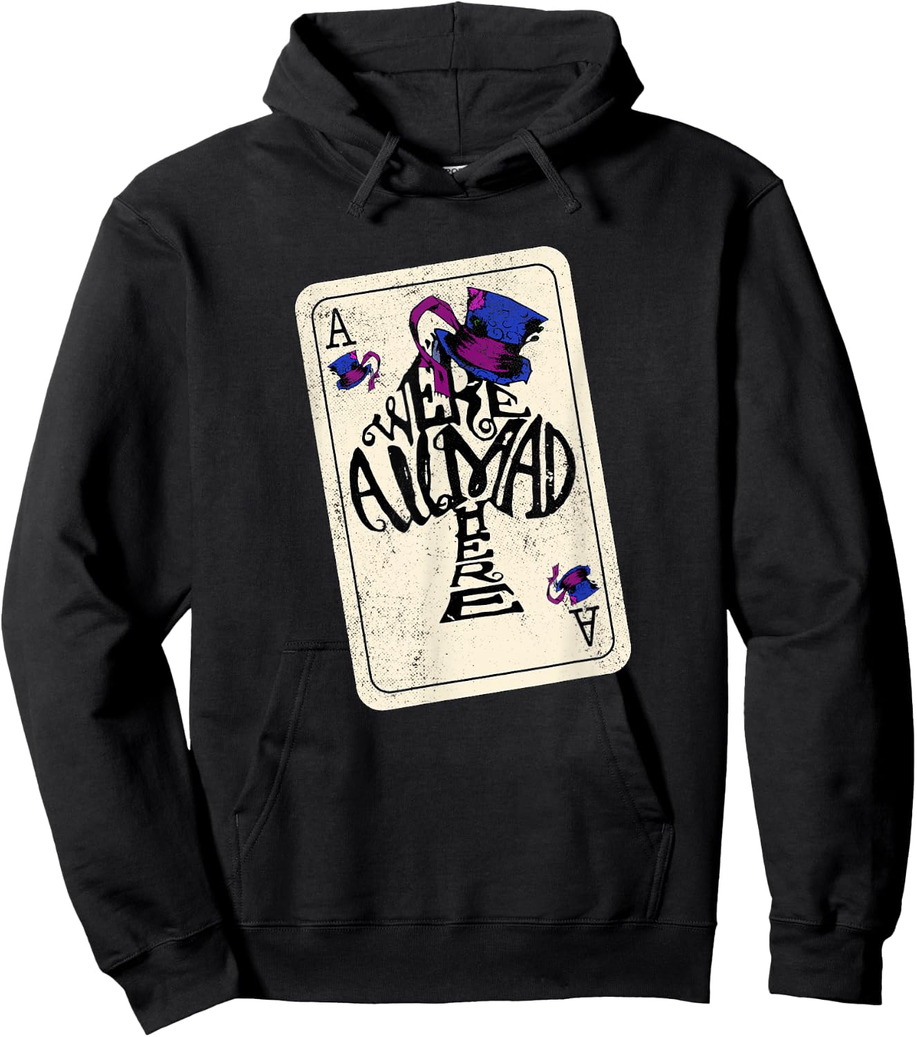 Mad Hatter We're All Mad Here Ace of Spades Hoodie - Hoodie | Black